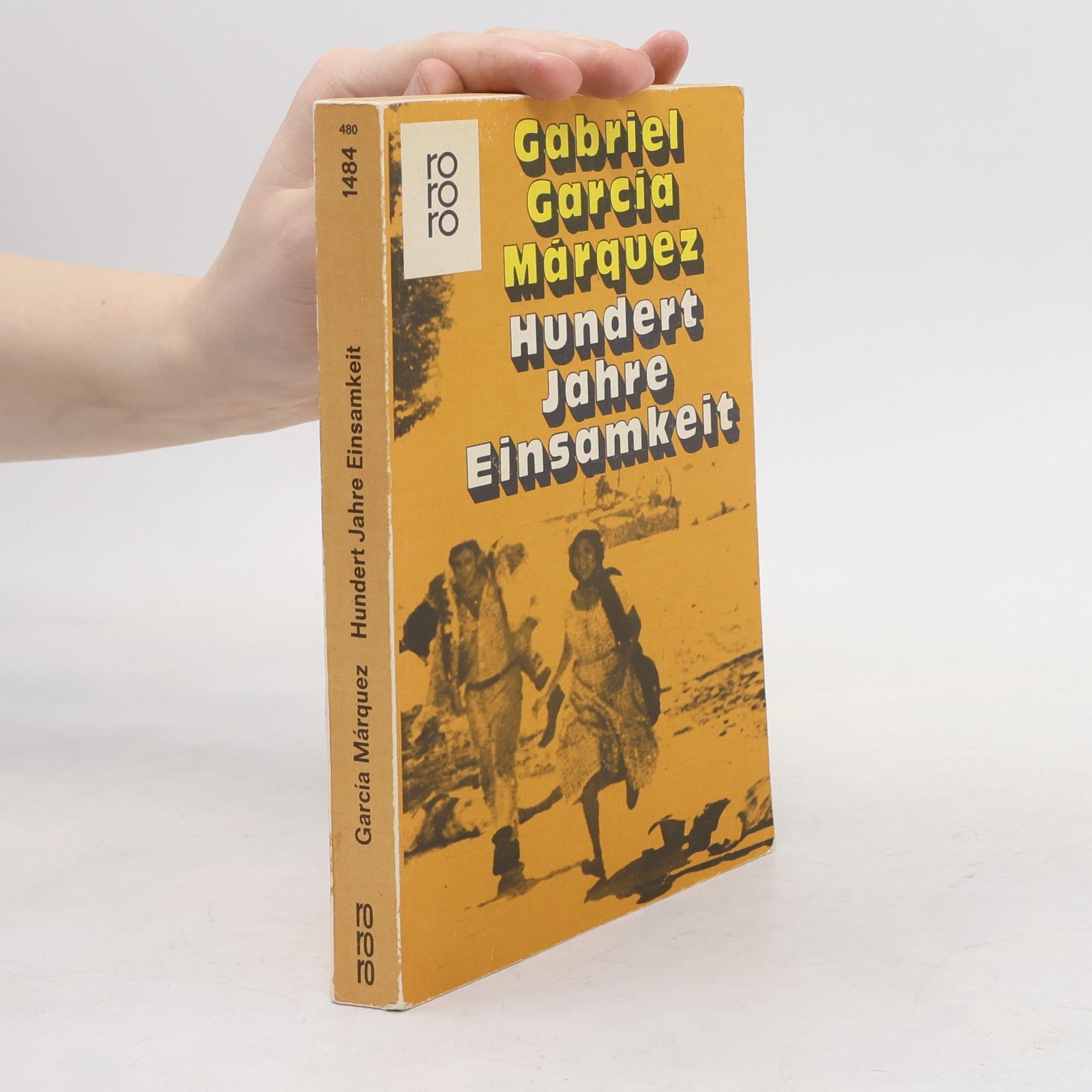 Gabriel García Márquez Hundert Jahre Einsamkeit