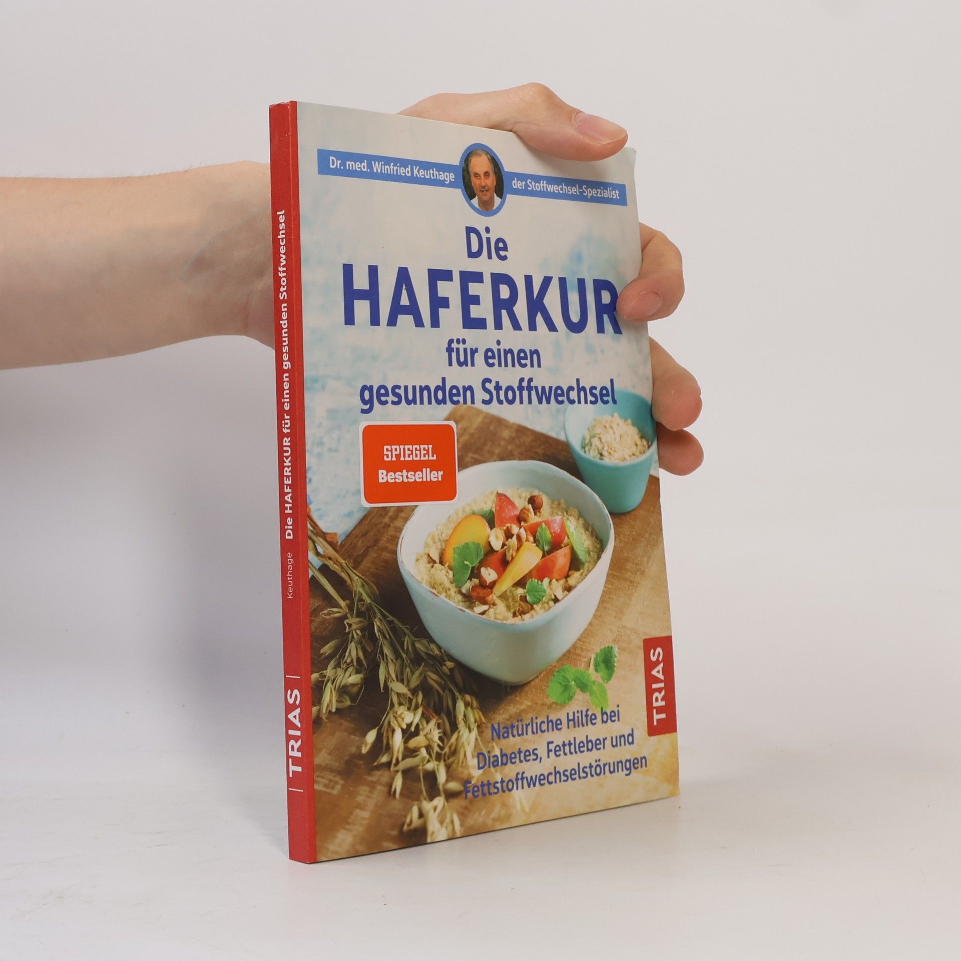 Winfried Keuthage Die Haferkur für einen gesunden Stoffwechsel