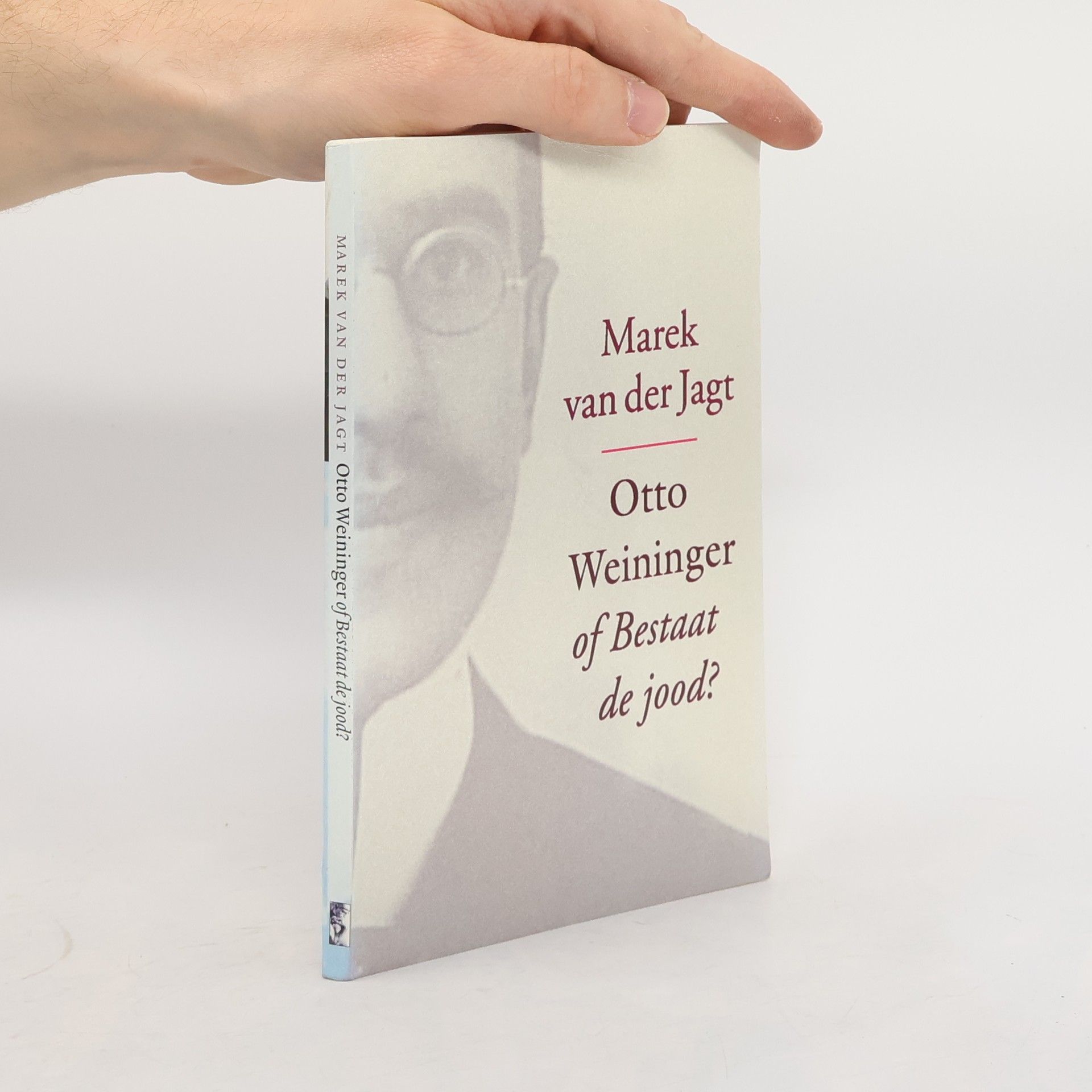 Marek van der Jagt Otto Weininger of Bestaat de jood?