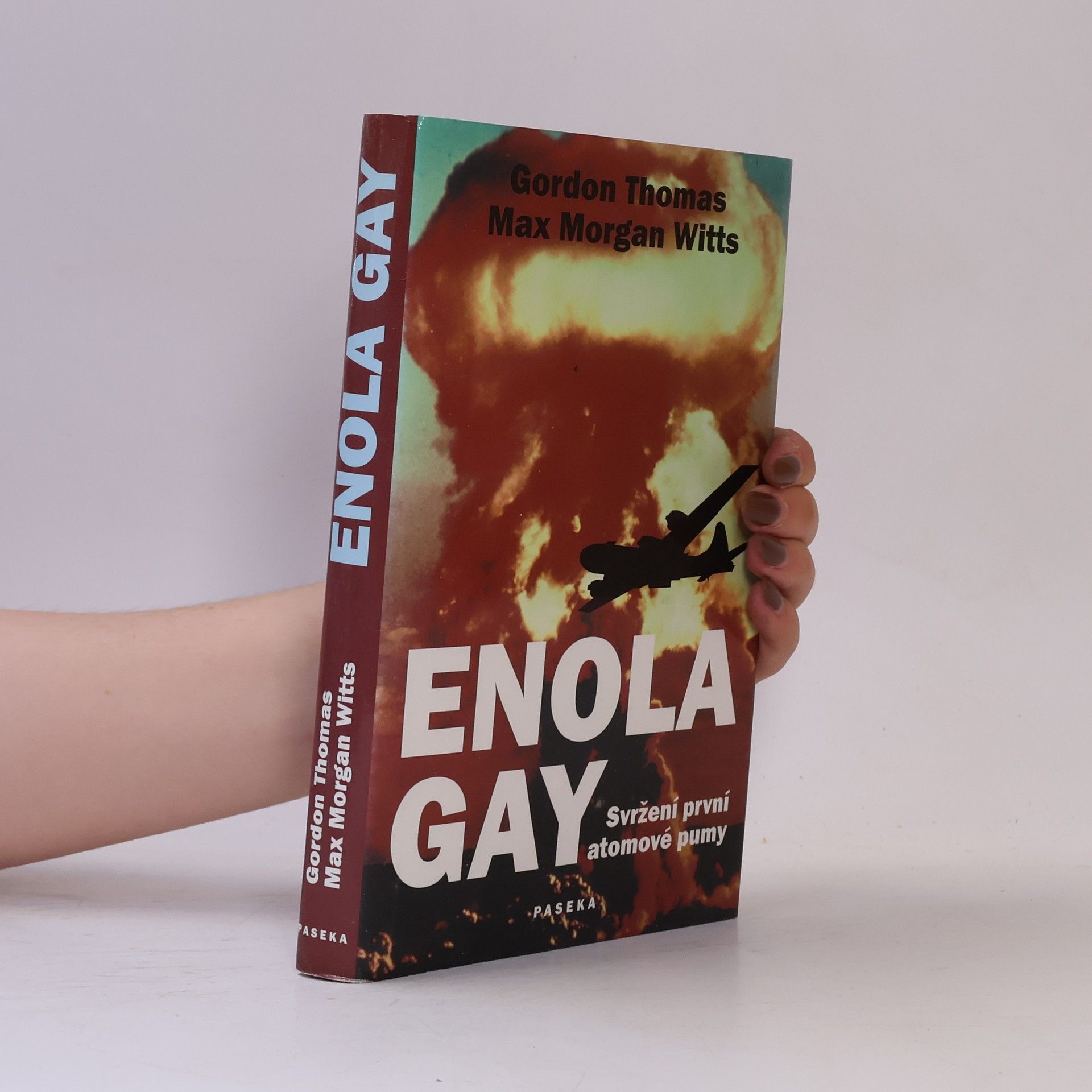 Gordon Thomas Enola Gay