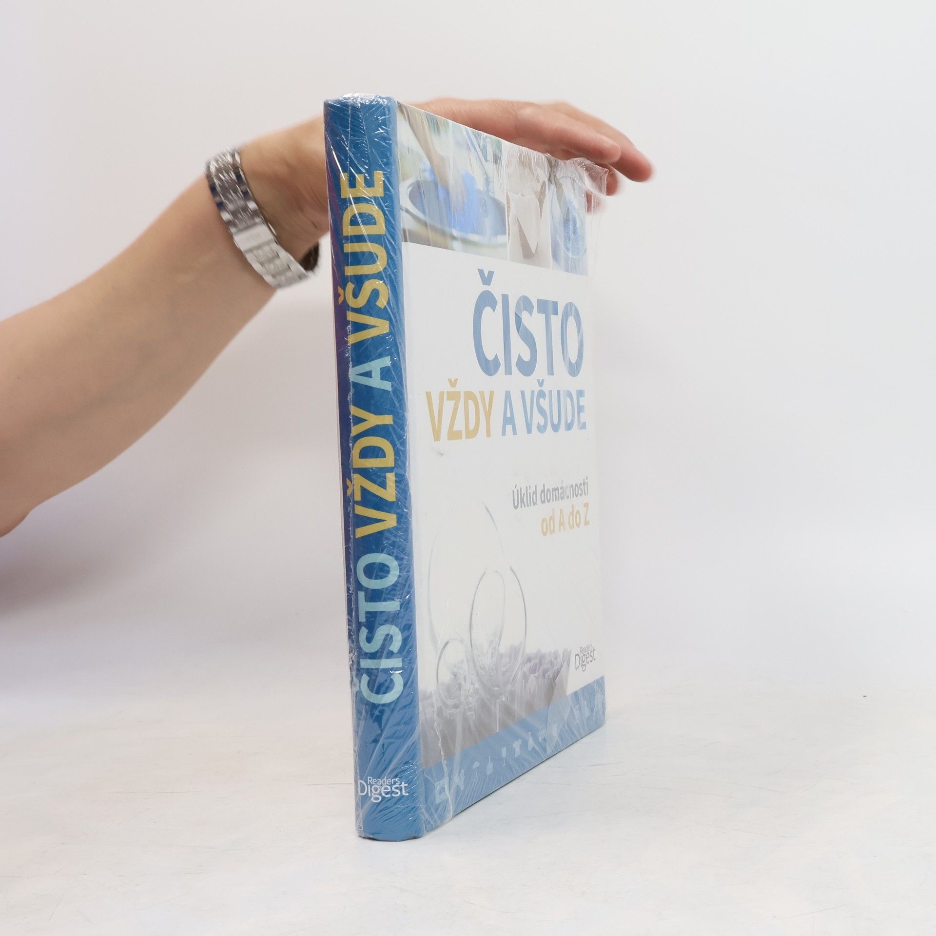 Petra Královcová Čisto vždy a všude. Úklid domácnosti od A do Z