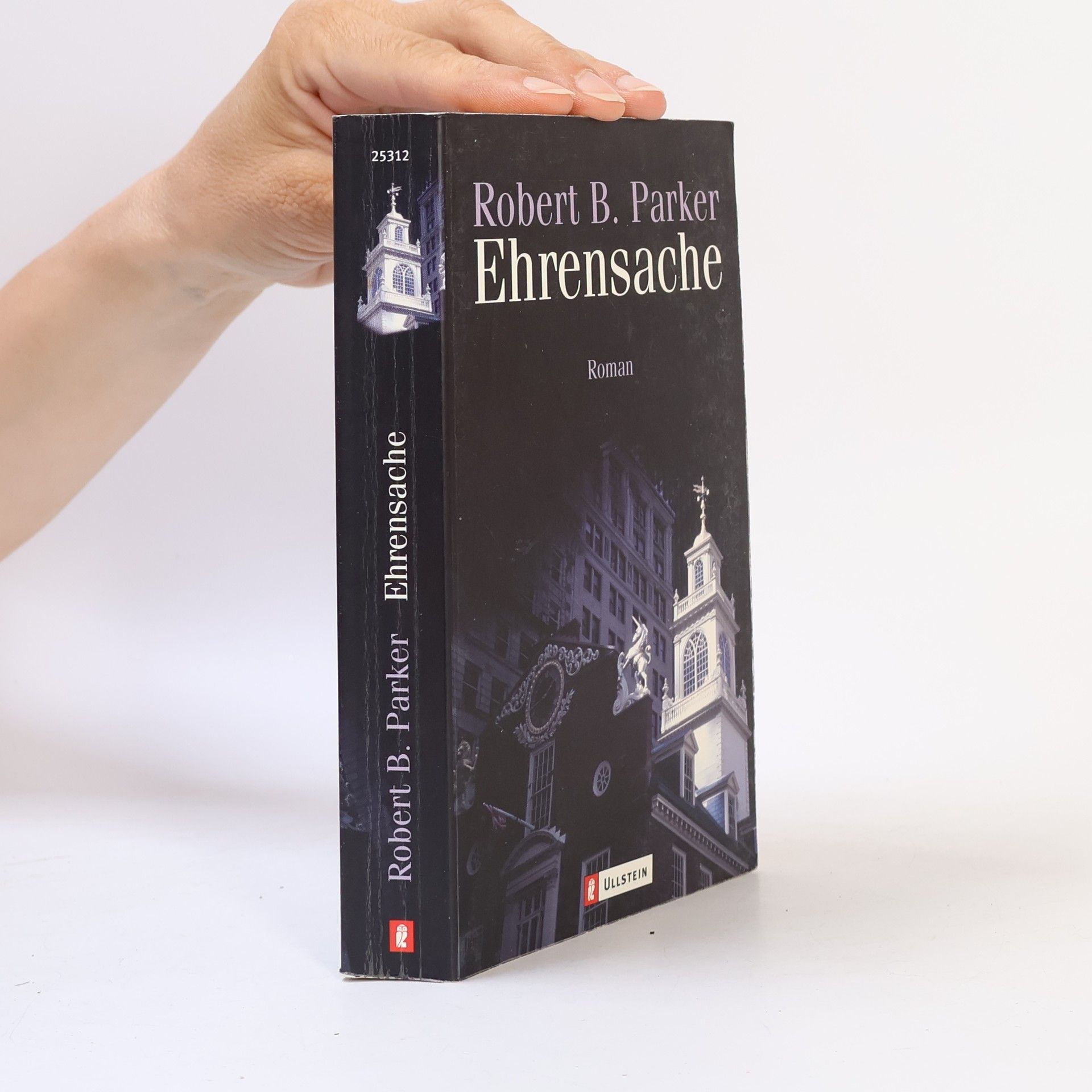 Robert B. Parker Ehrensache. Roman. Aus d. Amerikan. v. Tatjana Kruse
