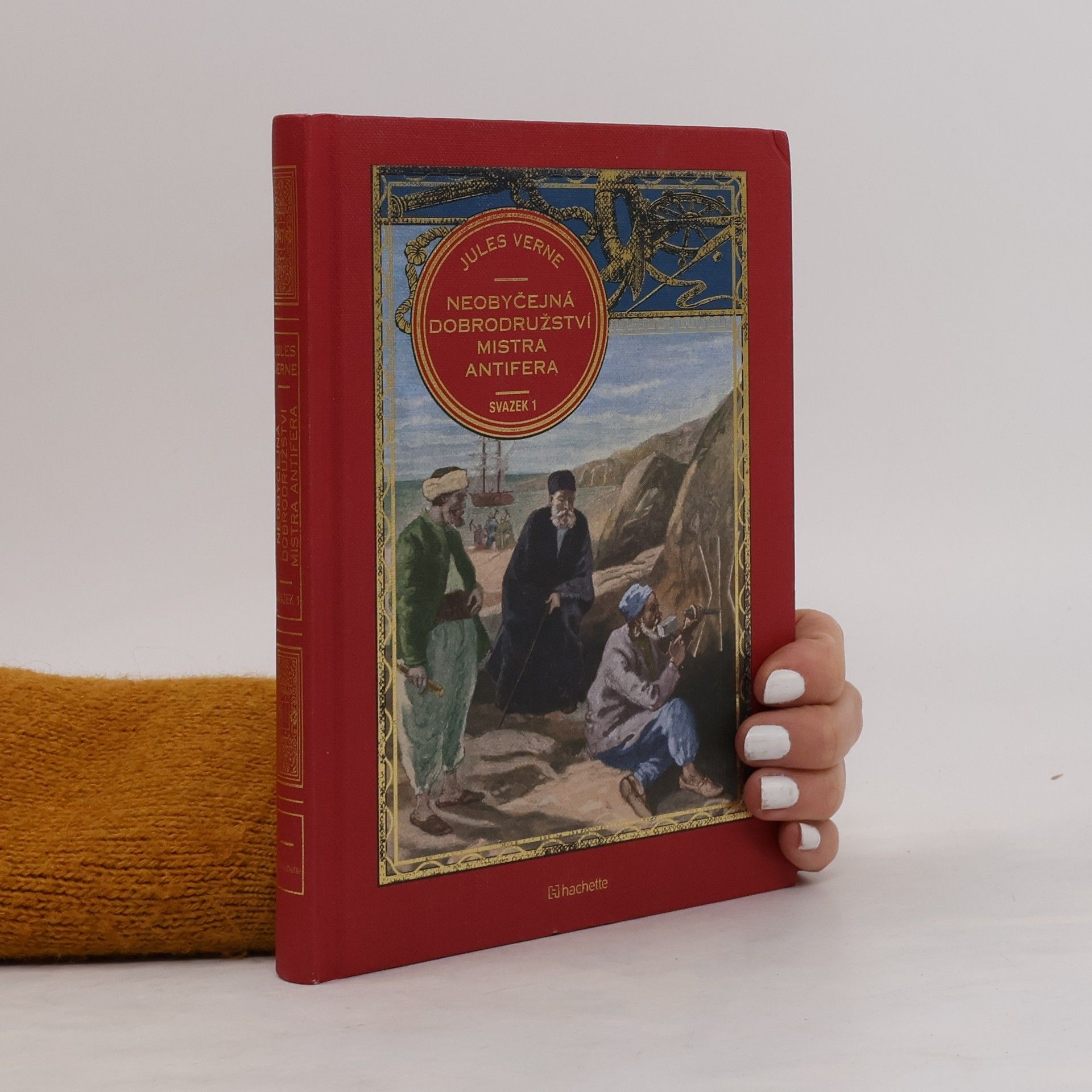 Jules Verne Neobyčejná dobrodružství mistra Antifera. Svazek 1