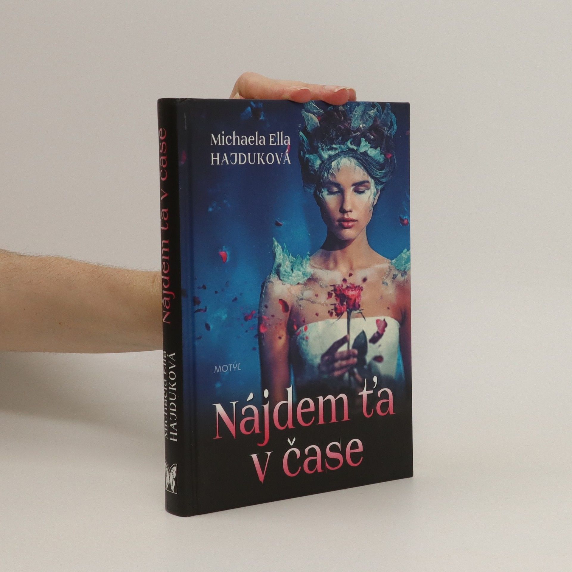 Michaela Ella Hajduková Nájdem ťa v čase