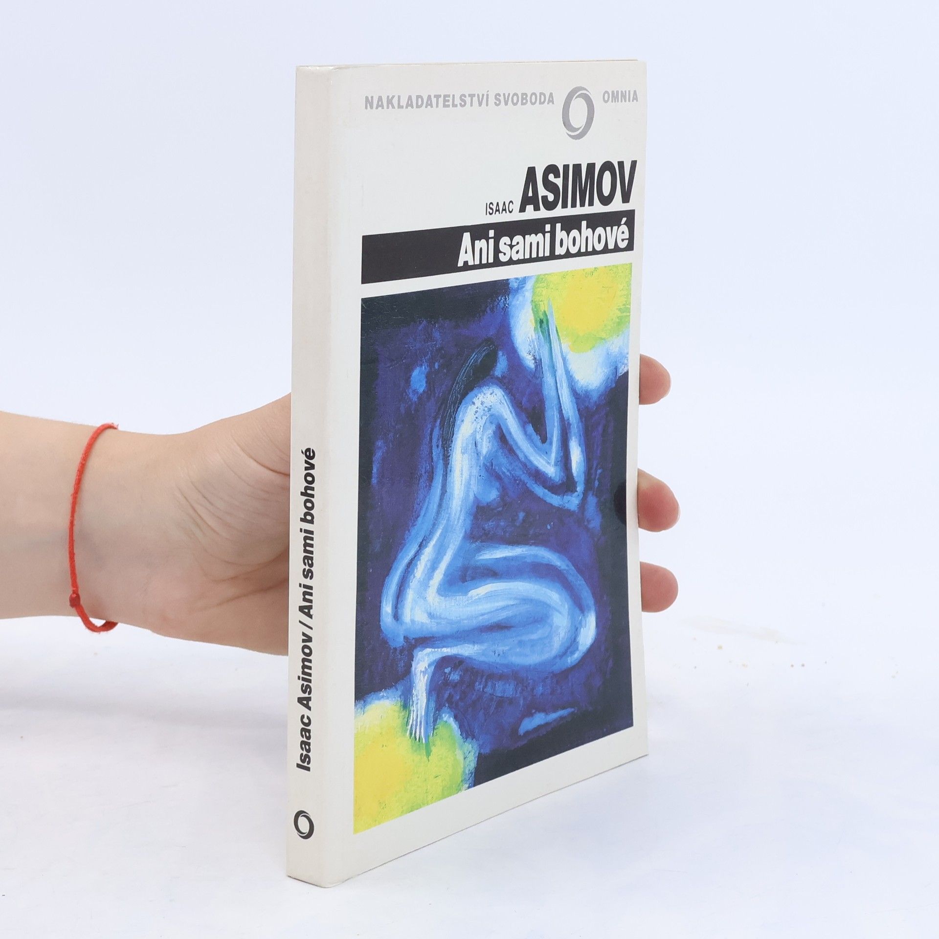 Isaac Asimov Ani sami bohové