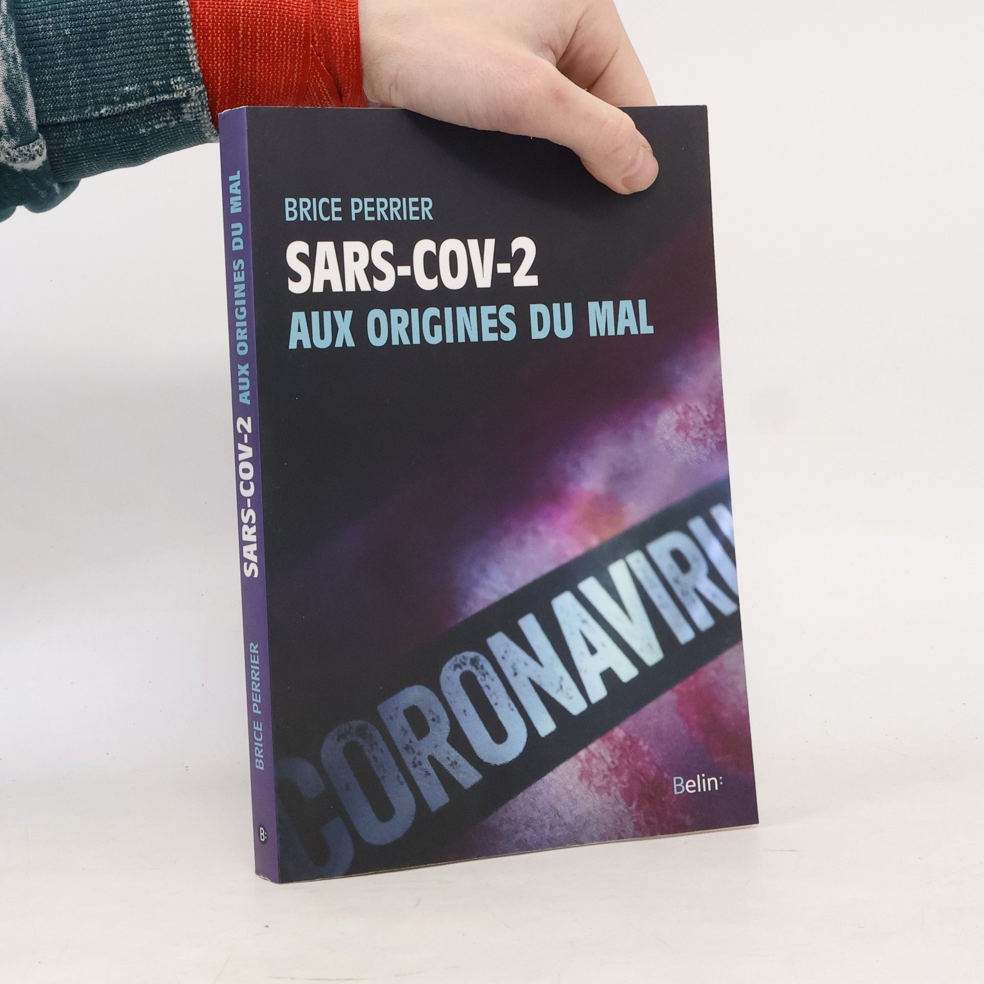 Brice Perrier SARS-CoV-2, aux origines du mal