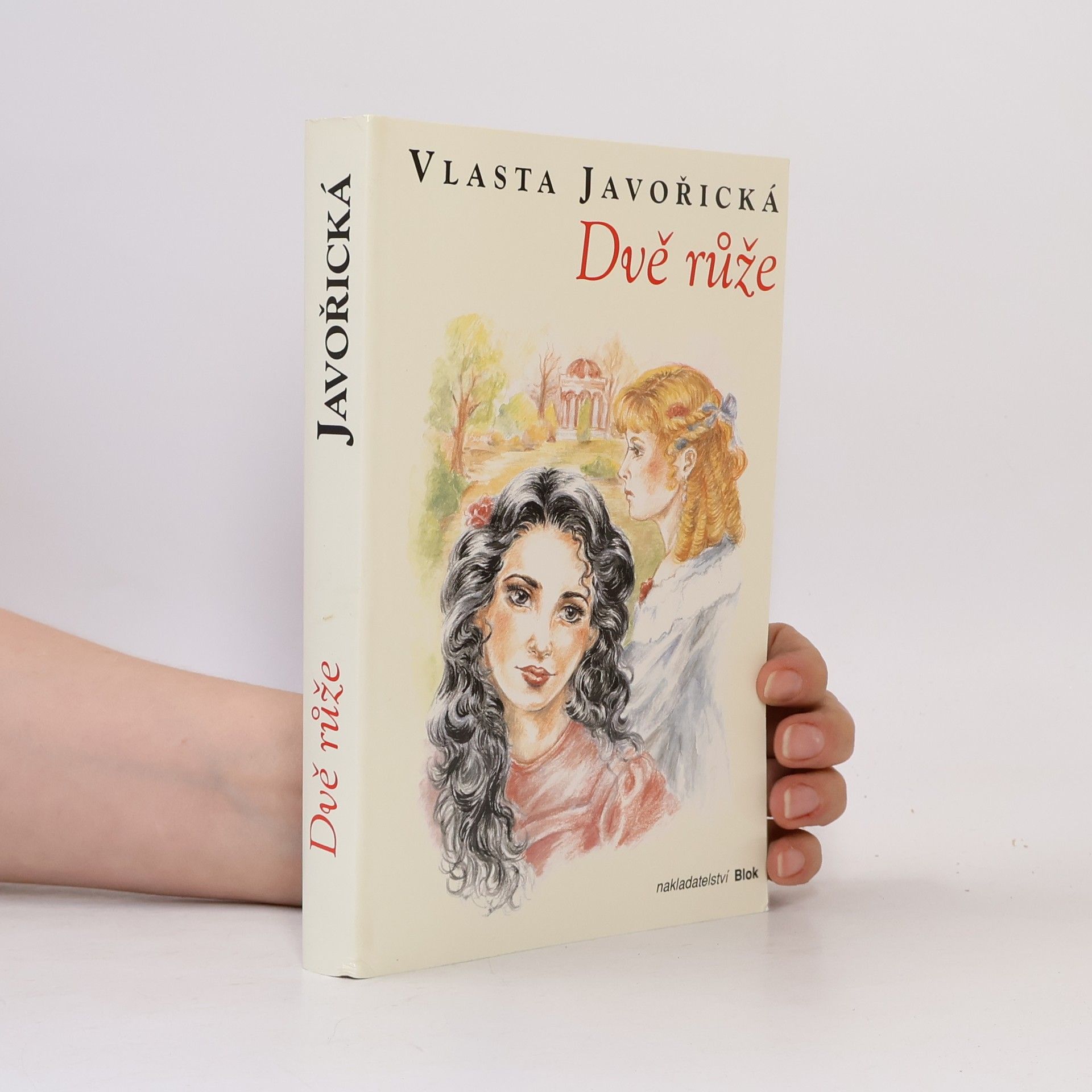 Vlasta Javořická Dvě růže