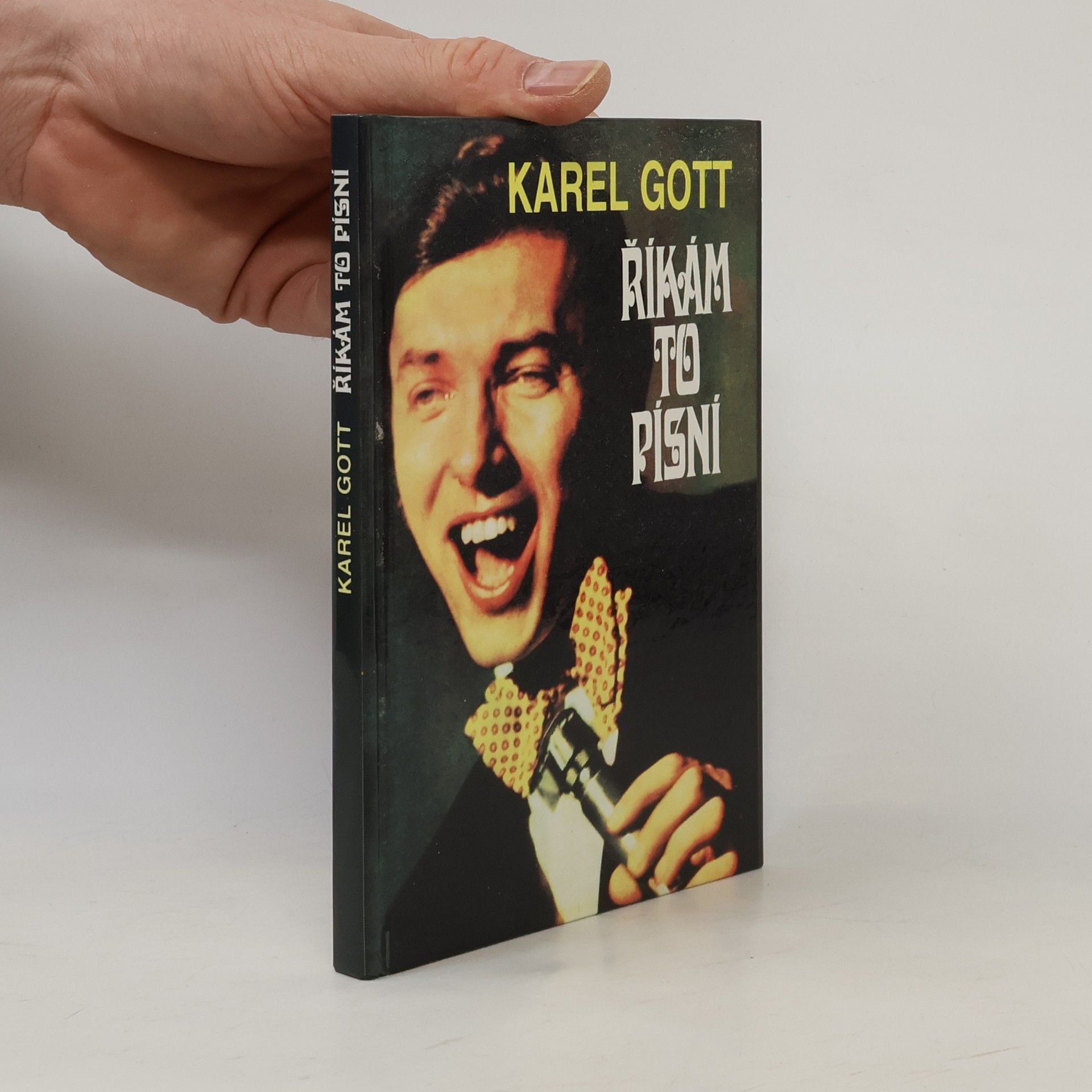 Karel Gott Říkám to písní