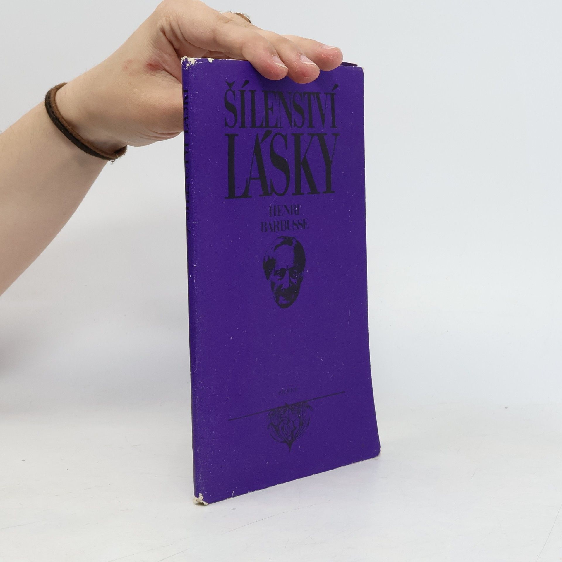 Henri Barbusse Šílenství lásky