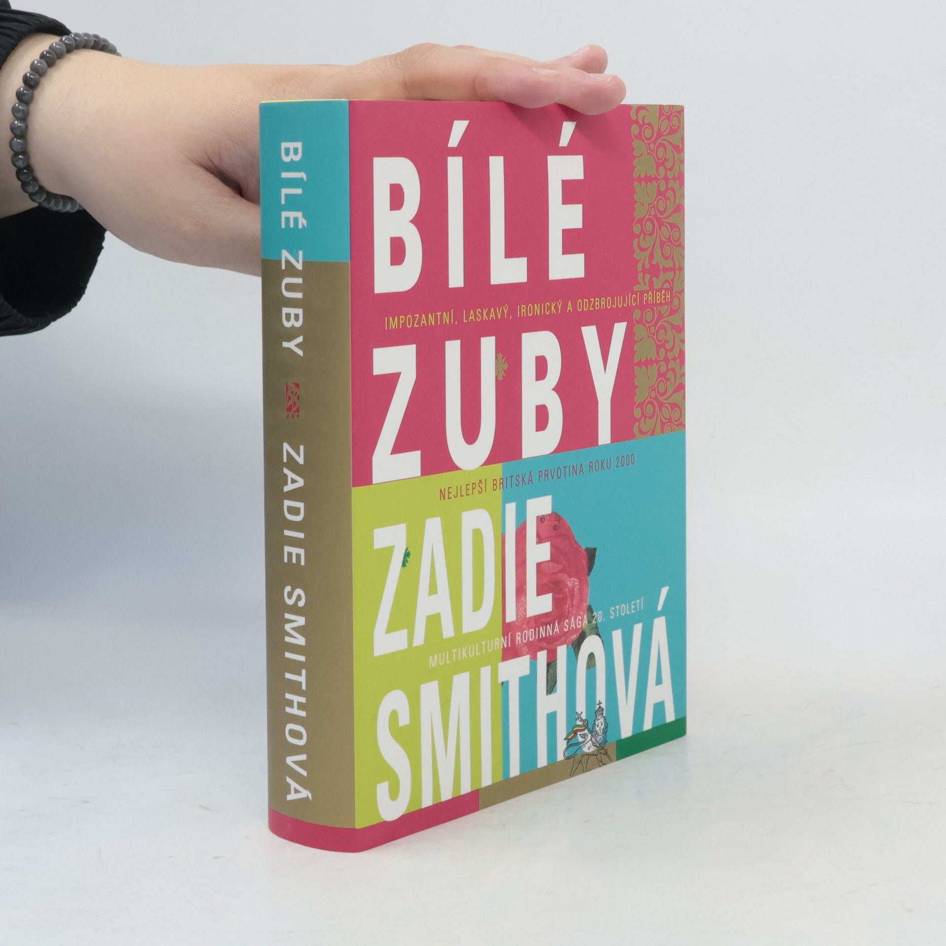 Zadie Smith Bílé zuby