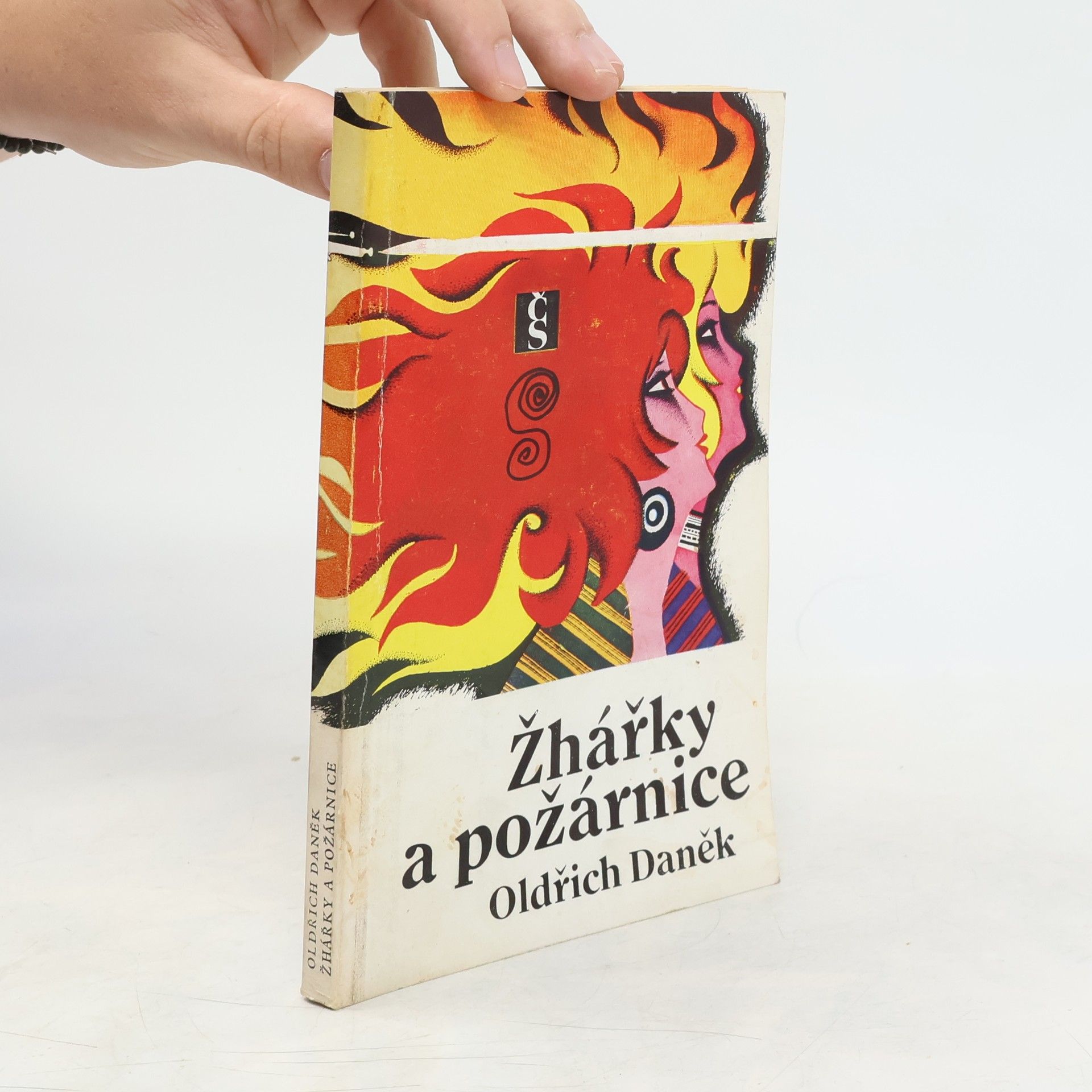 Oldřich Daněk Žhářky a požárnice
