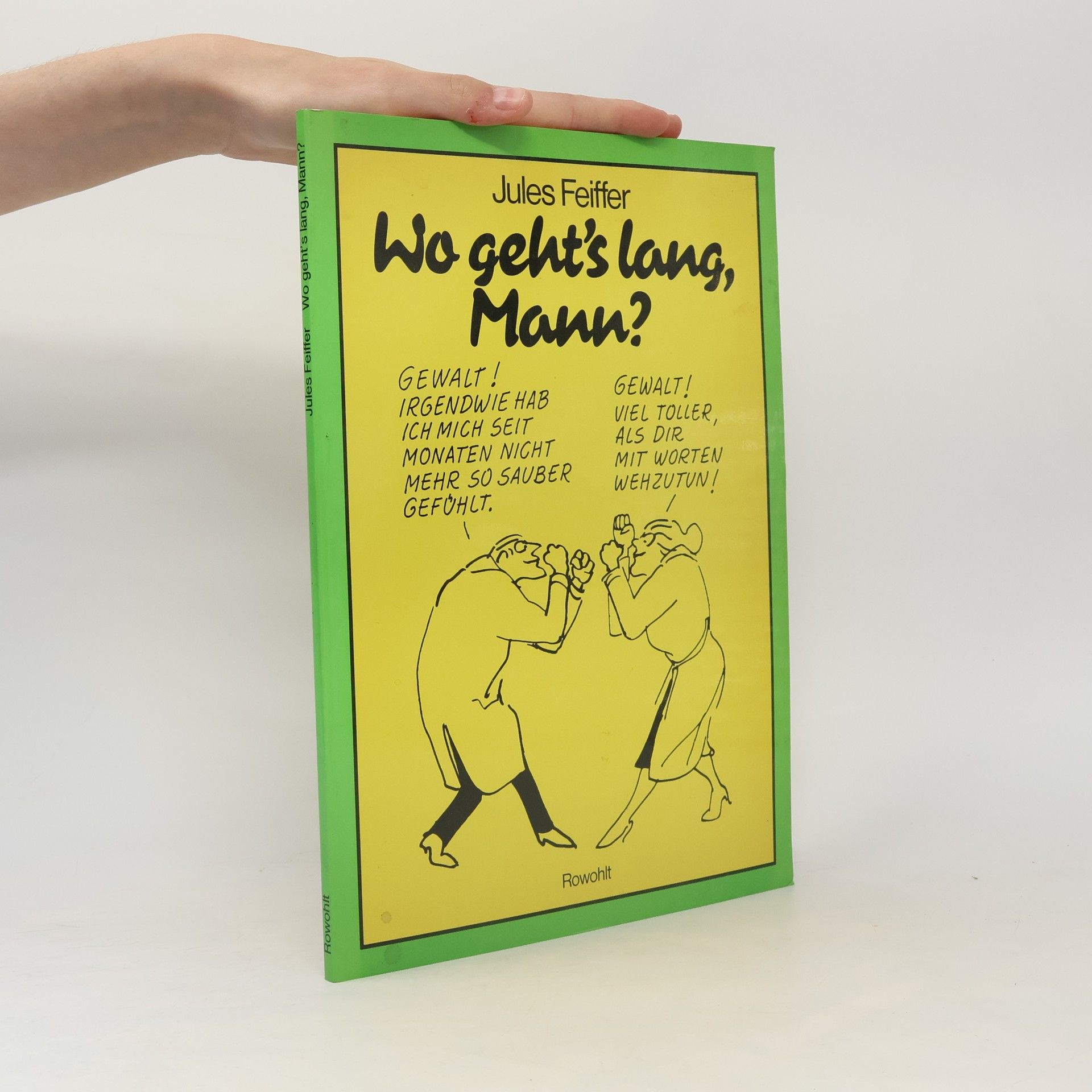 Jules Feiffer Wo geht's lang, Mann?