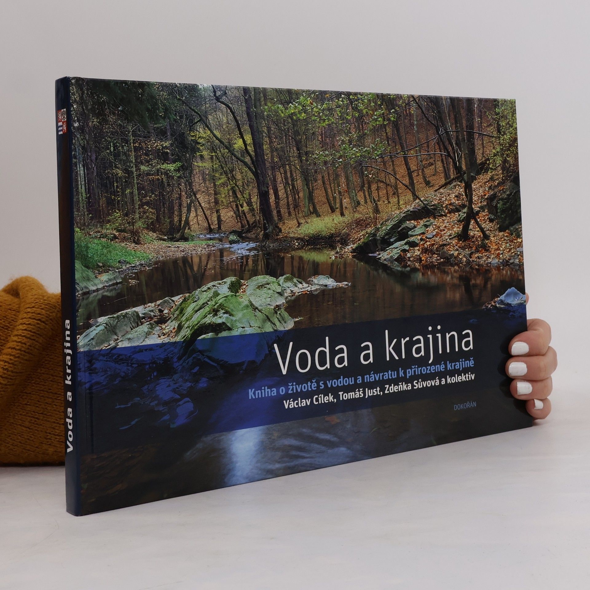 AA.VV. Voda a krajina: Kniha o životě s vodou a návratu k přirozené krajině