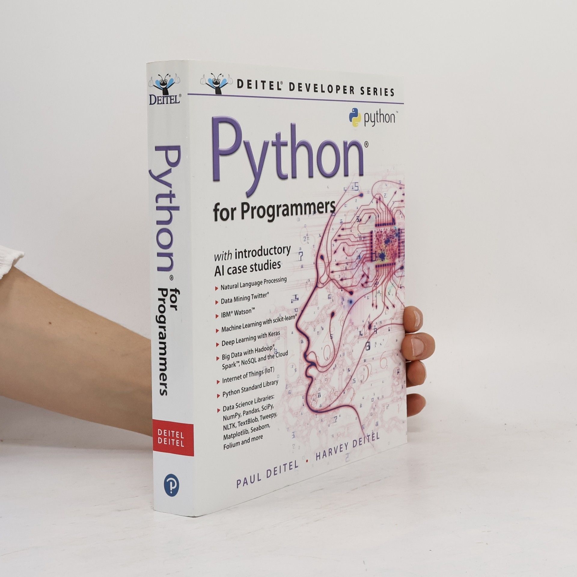 Paul J. Deitel Deitel Developer Series: Python for Programmers With Introductory AI Case Studies