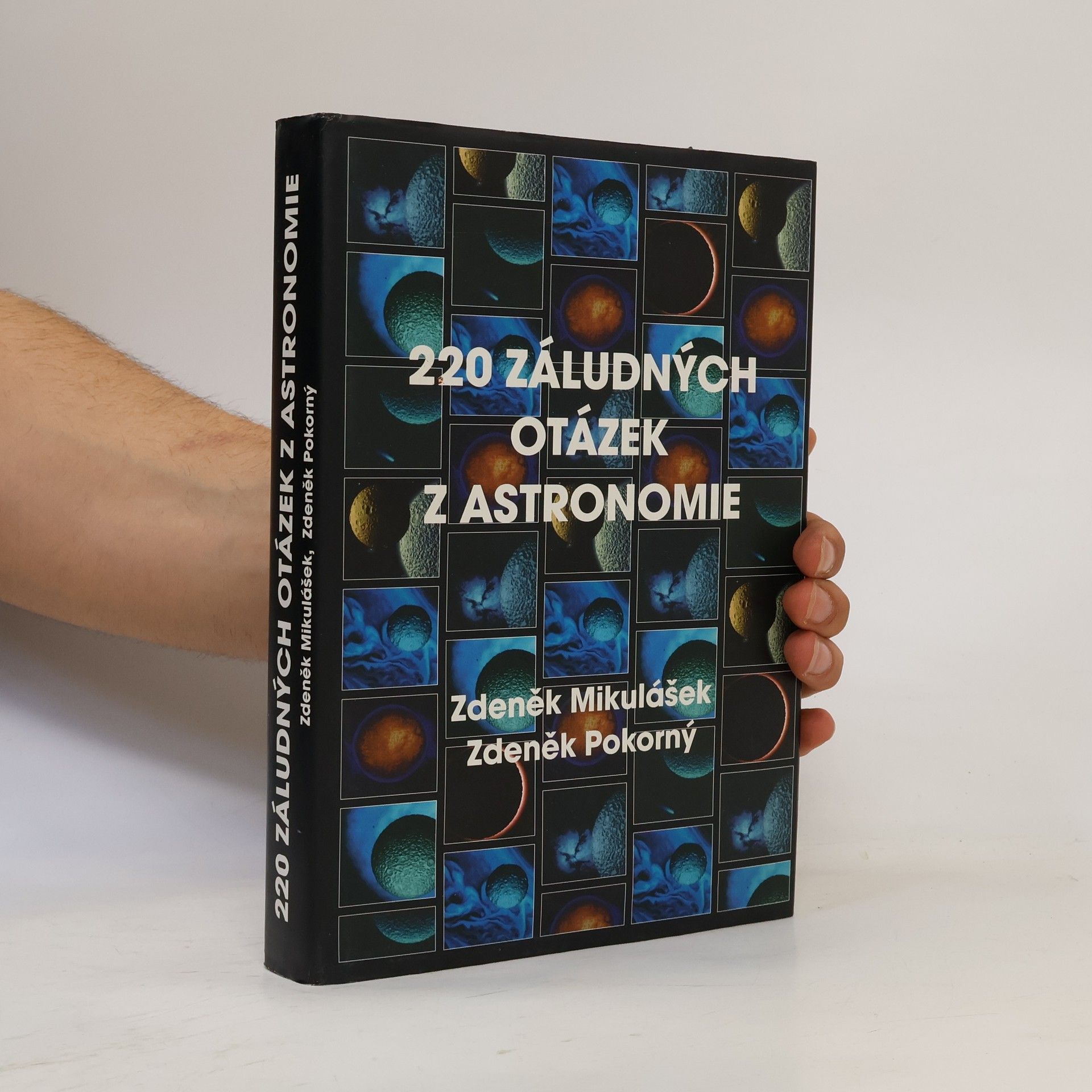 Zdeněk Mikulášek 220 záludných otázek z astronomie
