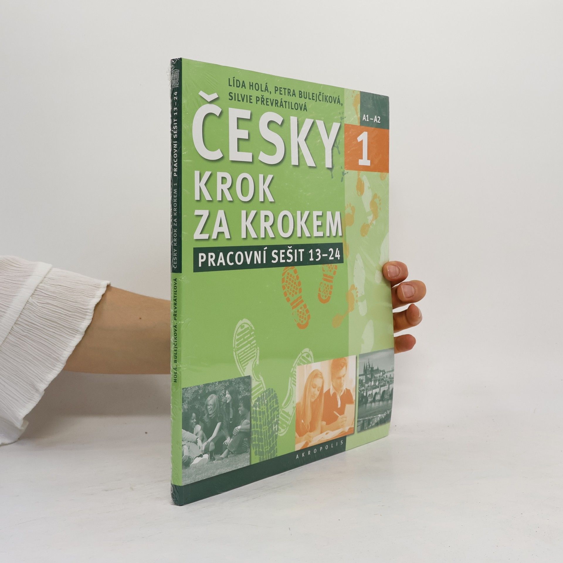 Petra Bulejčíková Česky krok za krokem 1. A1-A2. Pracovní sešit 13–24
