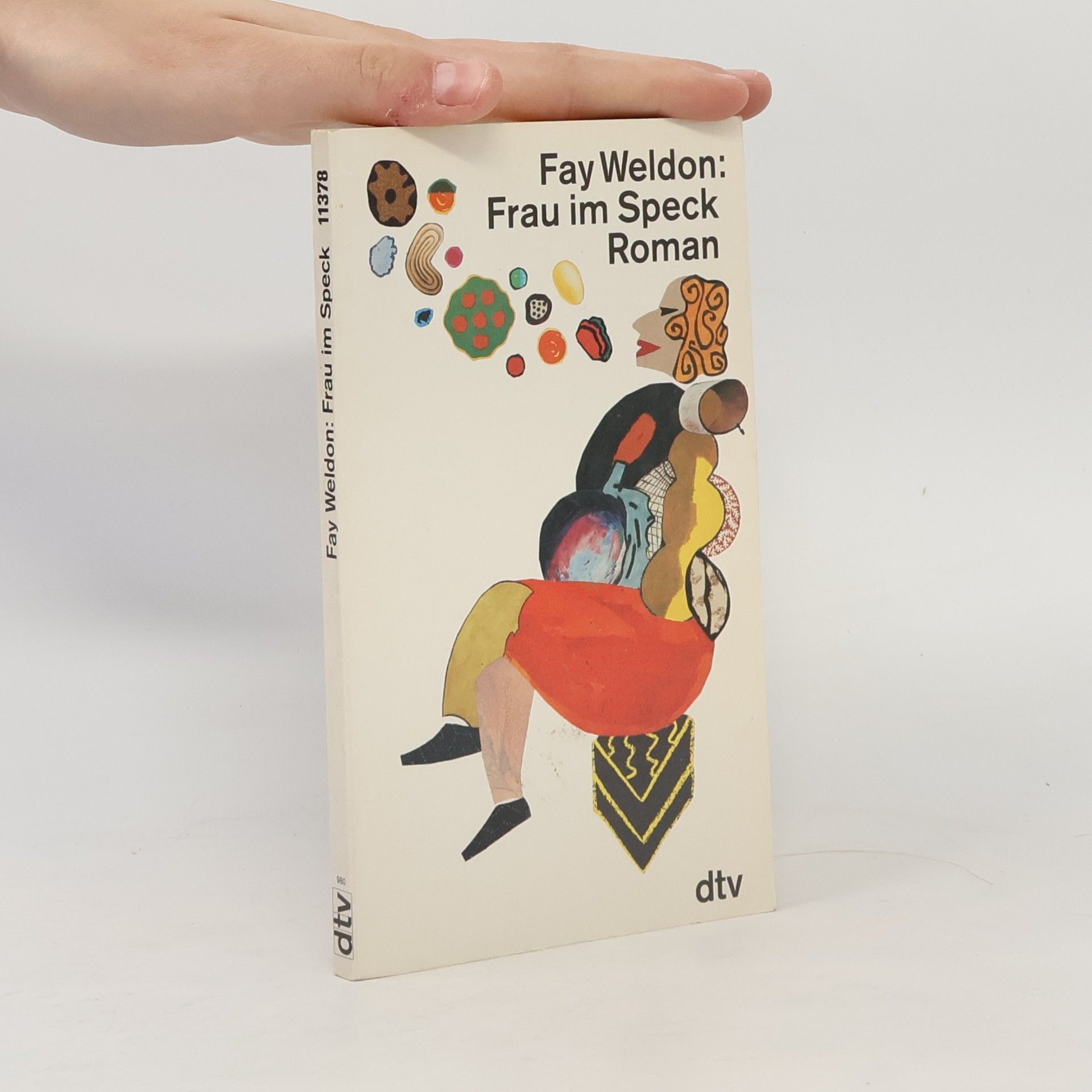 Fay Weldon Frau im Speck