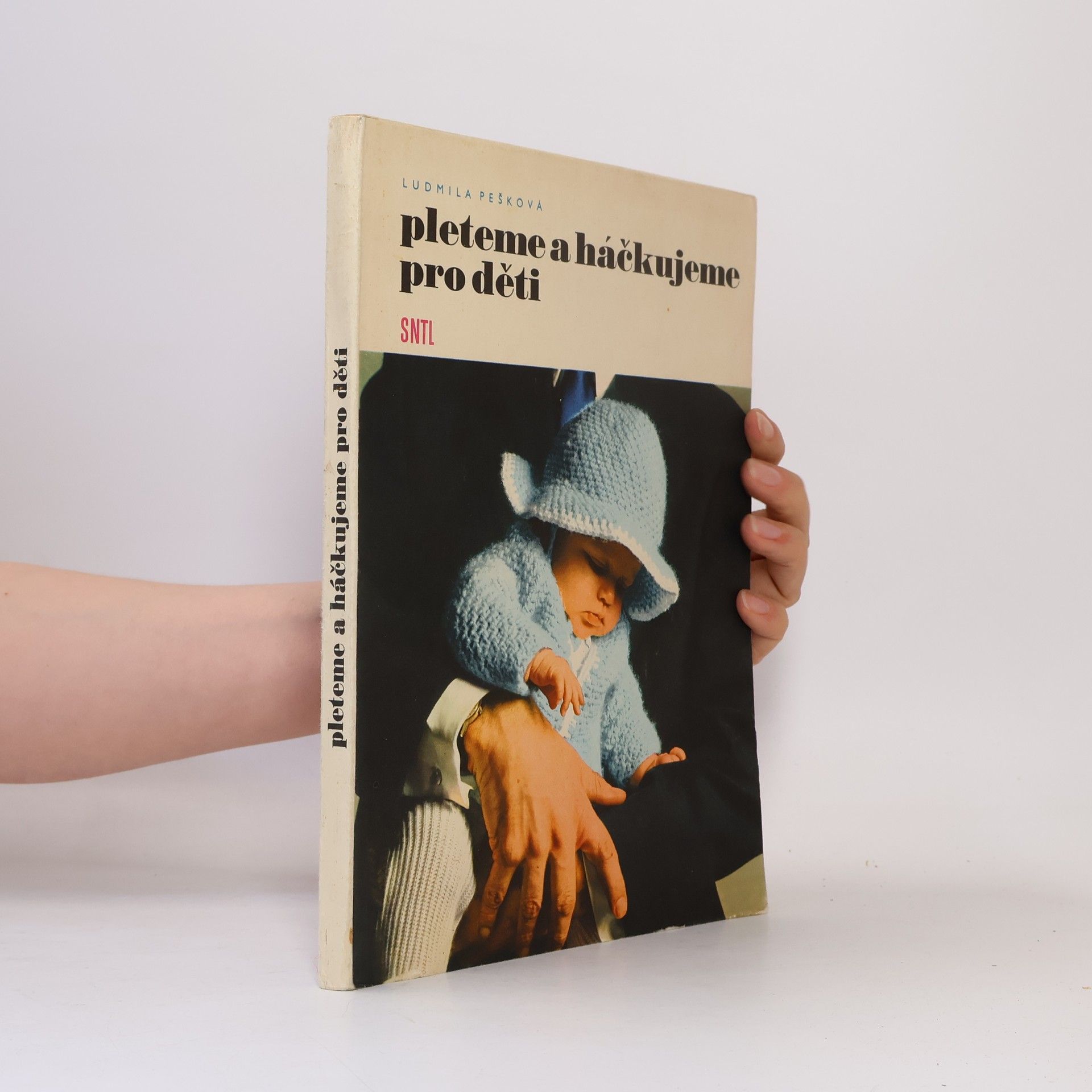 Kolektiv autorů Pleteme a háčkujeme pro děti