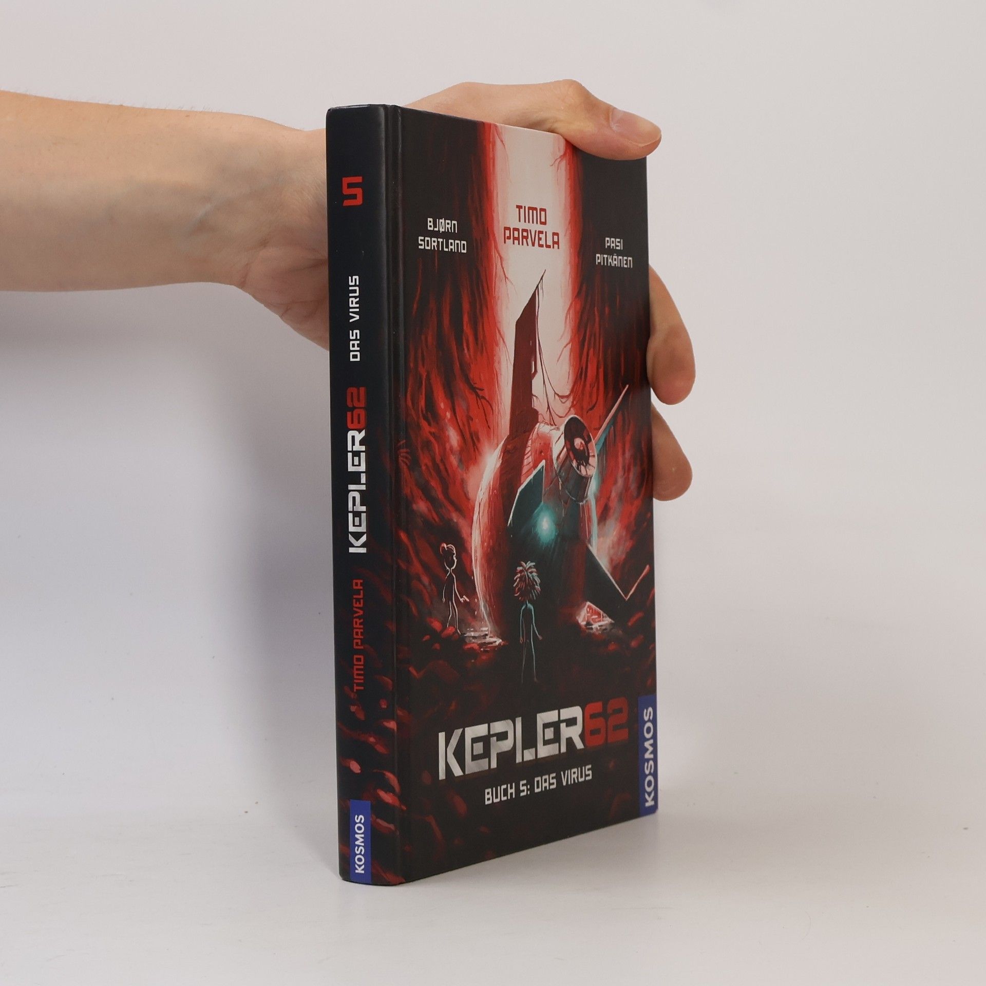 Bjørn Sortland Kepler62 Buch 5. Der Virus