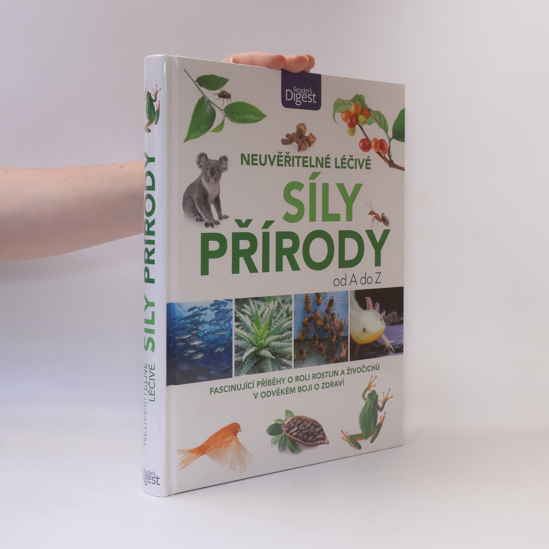Autores varios Neuvěřitelné léčivé síly přírody od A do Z