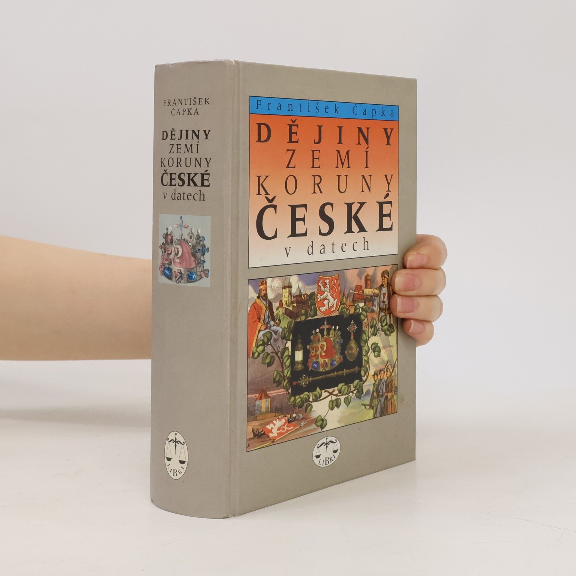 František Čapka Dějiny zemí Koruny české v datech