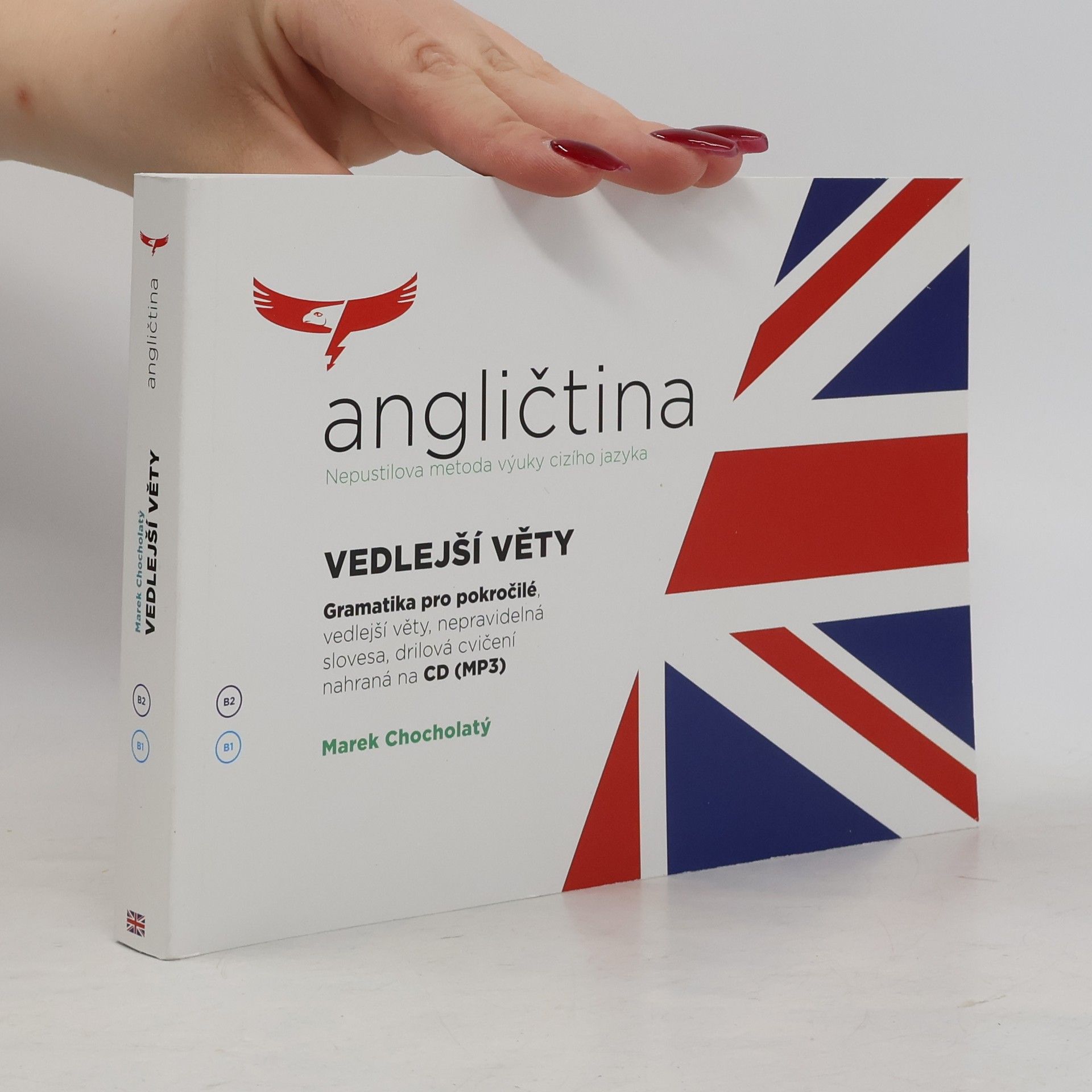 Angličtina Vedlejší věty - Gramatika pro pokročilé + CDmp3