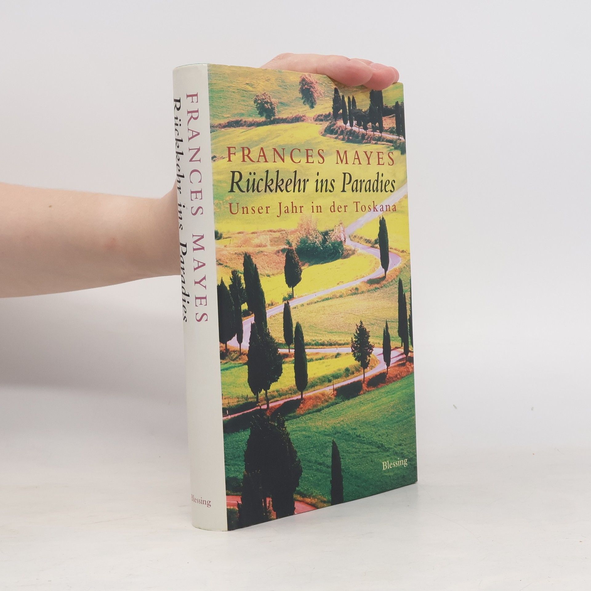 Frances Mayes Rückkehr ins Paradies