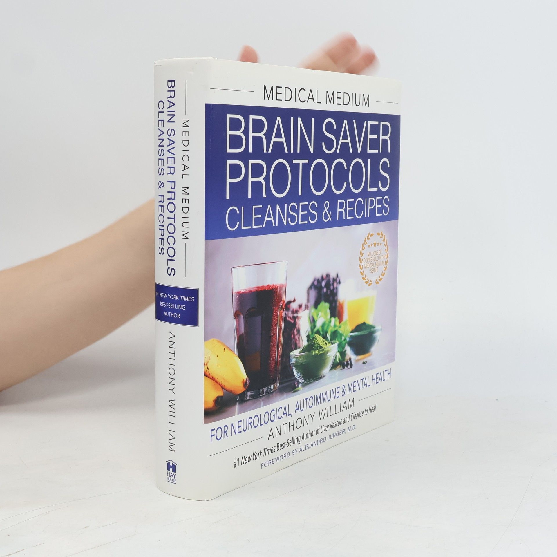 Anthony William Medical Medium Brain Saver Protocols, Cleanses & Recipes