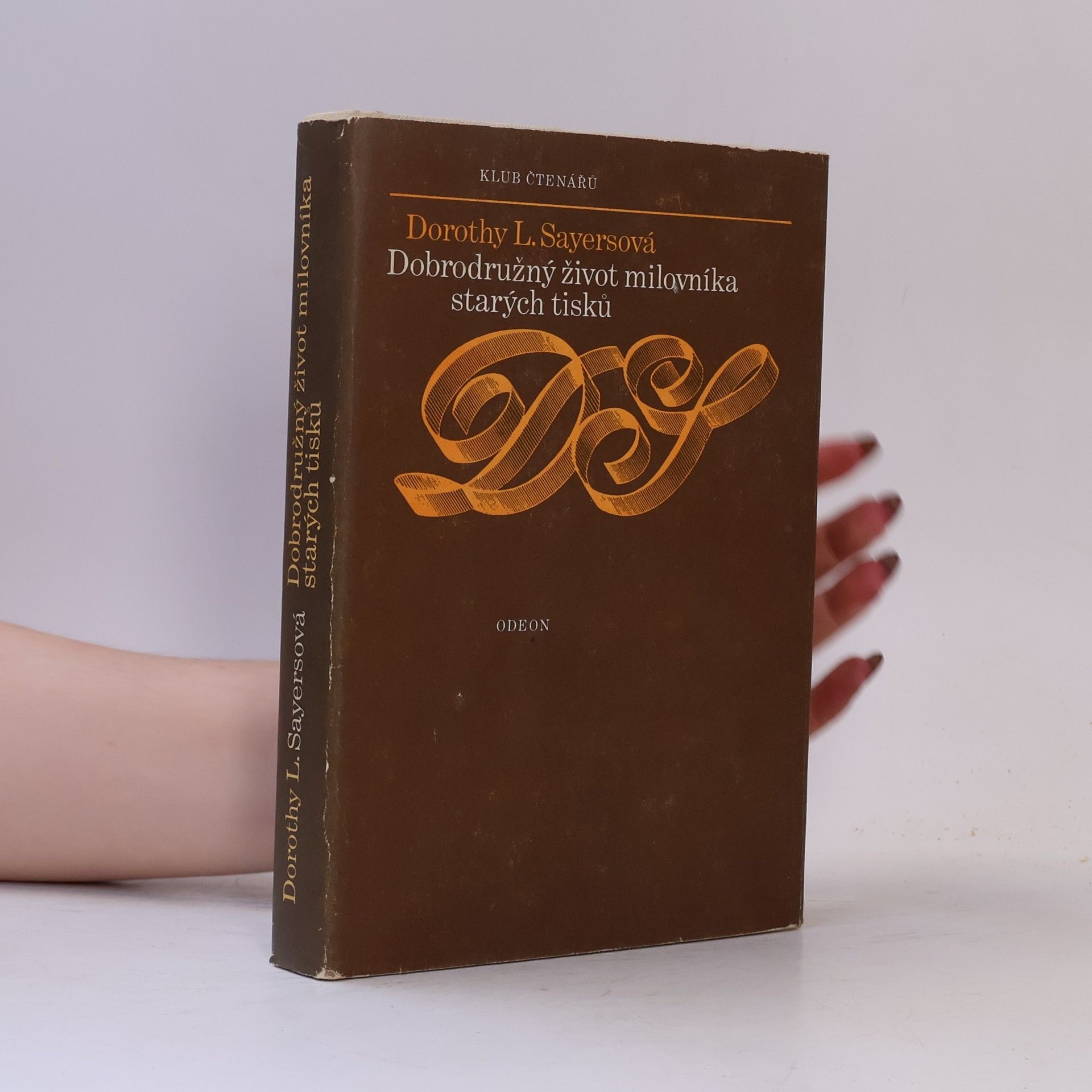 Dorothy L. Sayers Dobrodružný život milovníka starých tisků