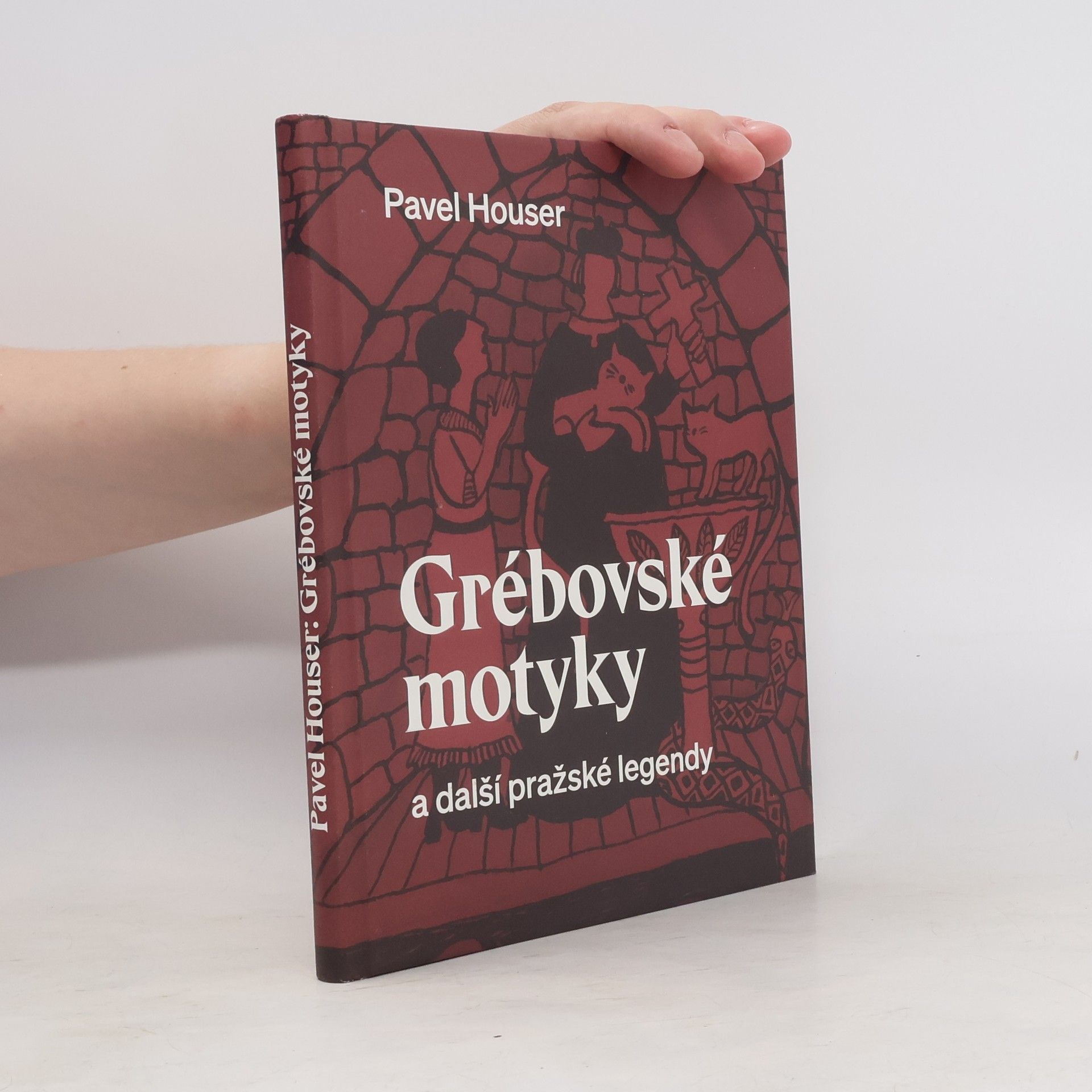 Grébovské motyky a další pražské legendy