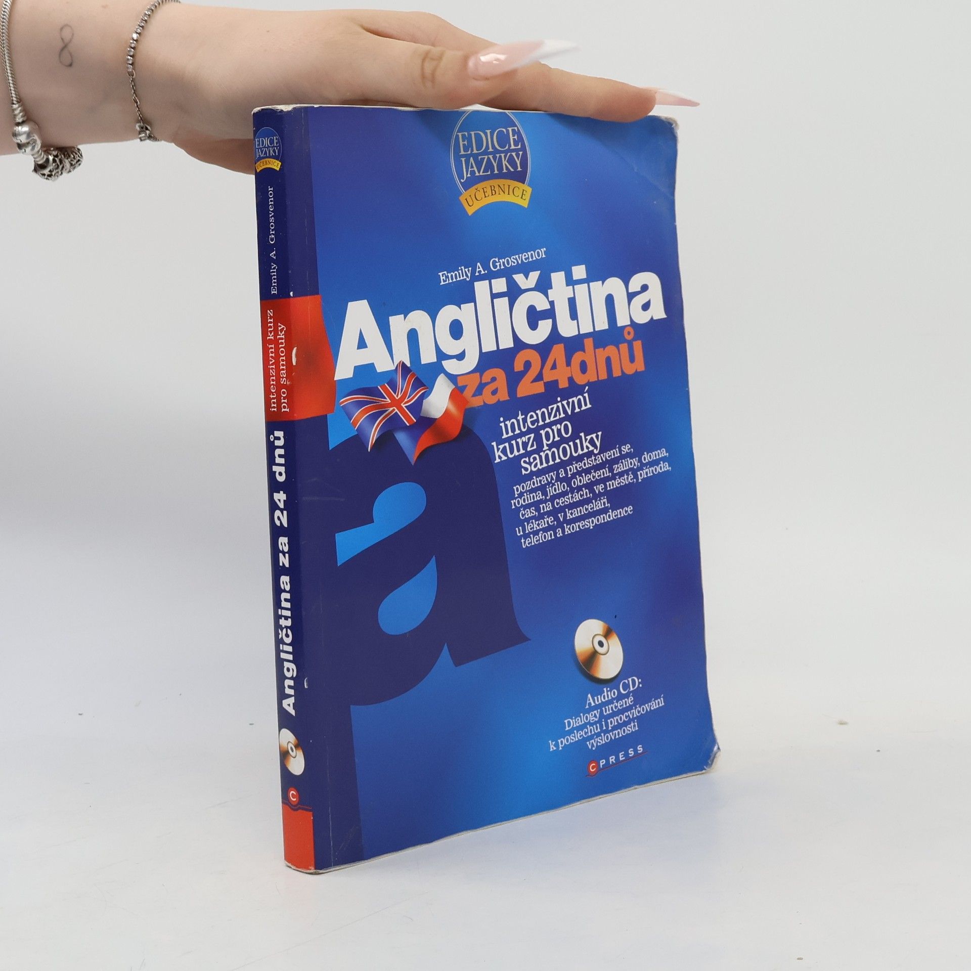 Emily A. Grosvenor Angličtina za 24 dnů. Intenzivní kurz pro samouky