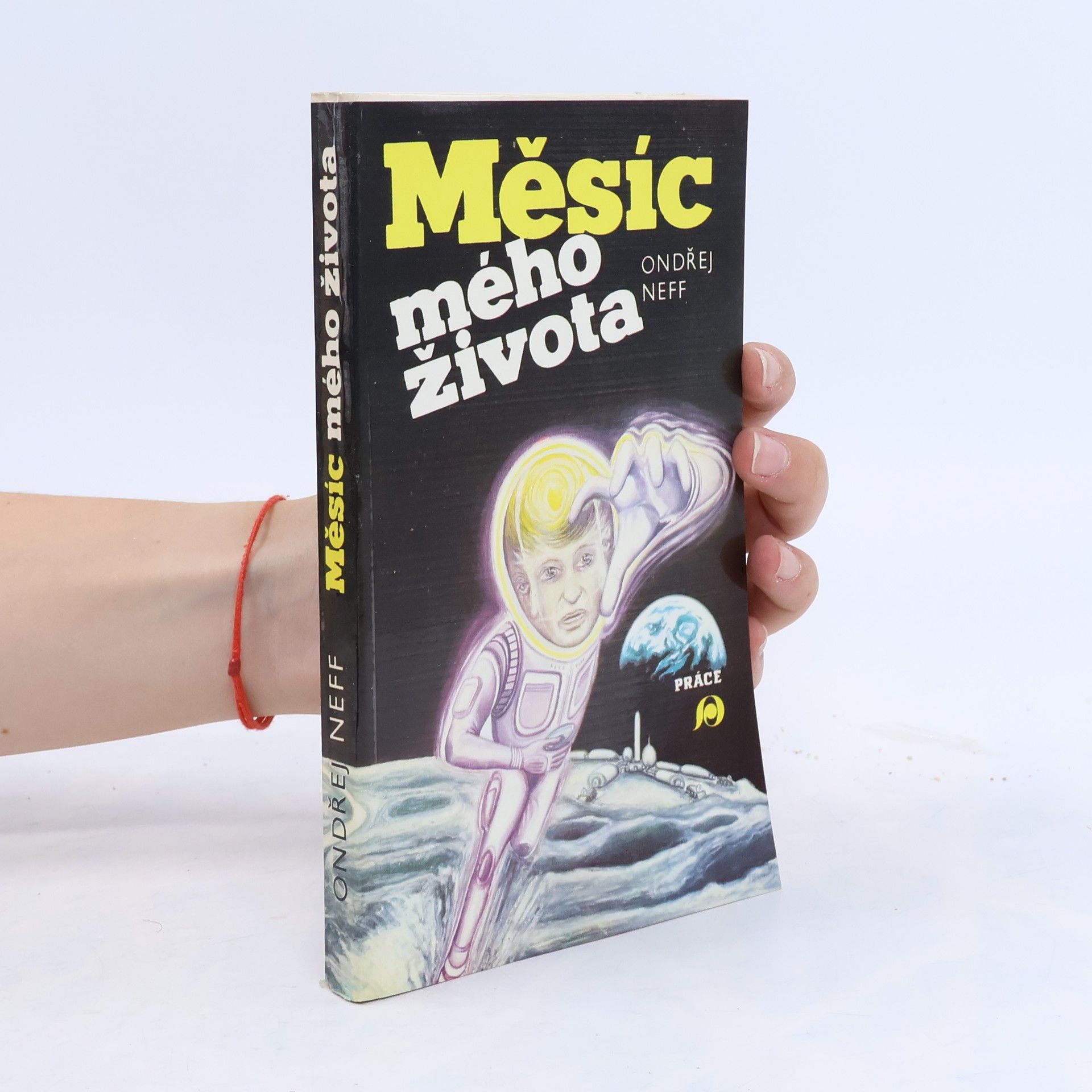 Ondřej Neff Měsíc mého života