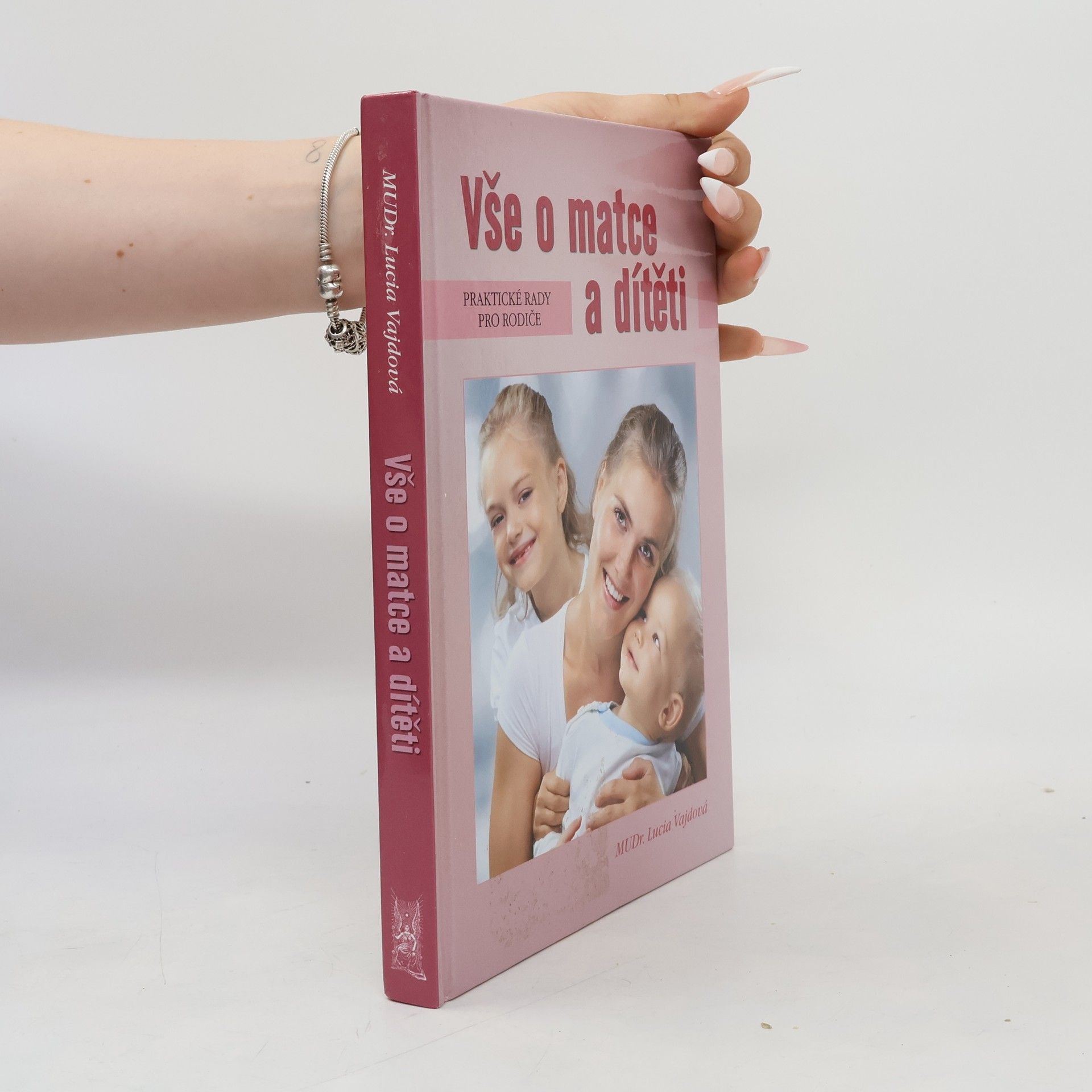 Lucia Vajdová Vše o matce a dítěti