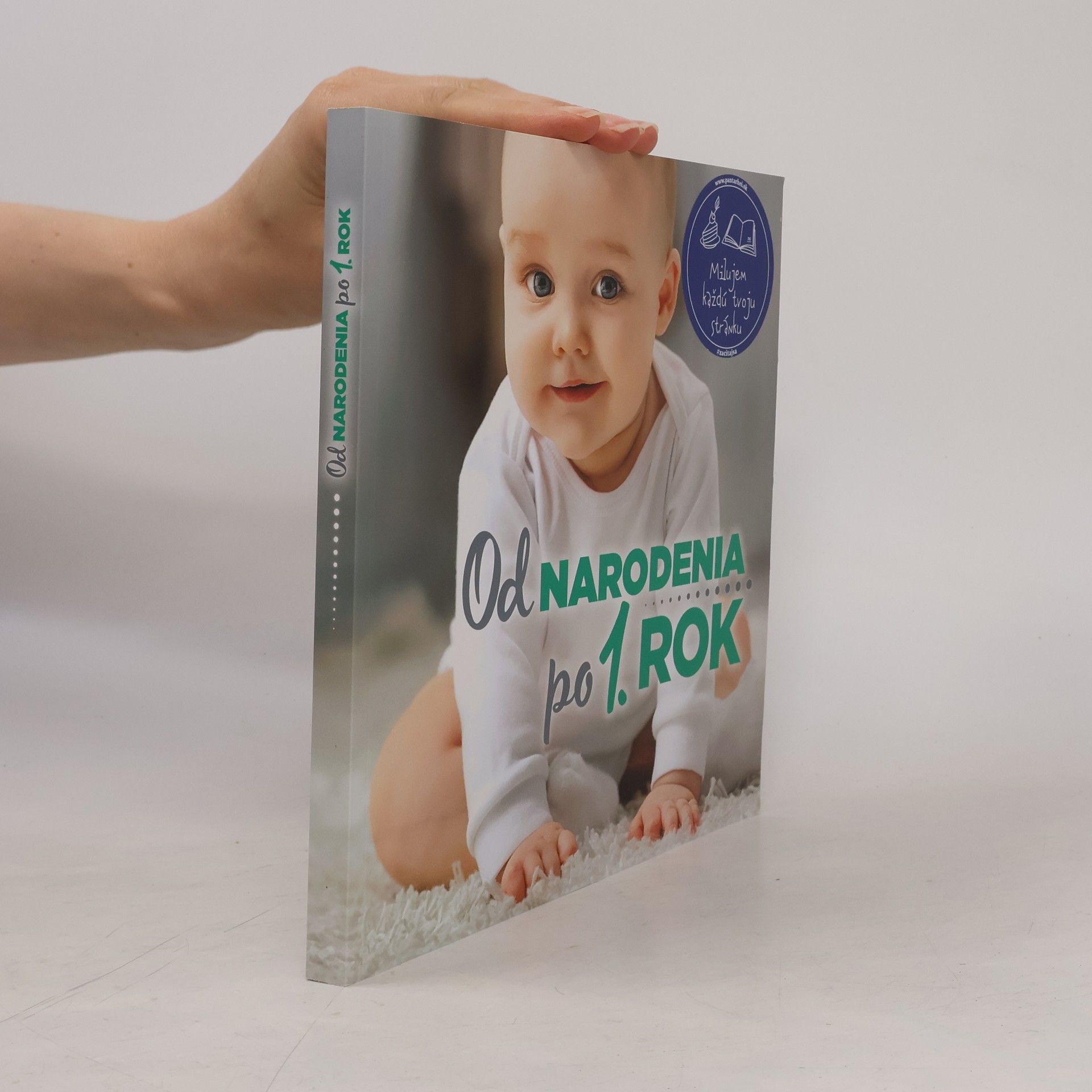 Gabriela Zelinková Od narodenia po 1. rok