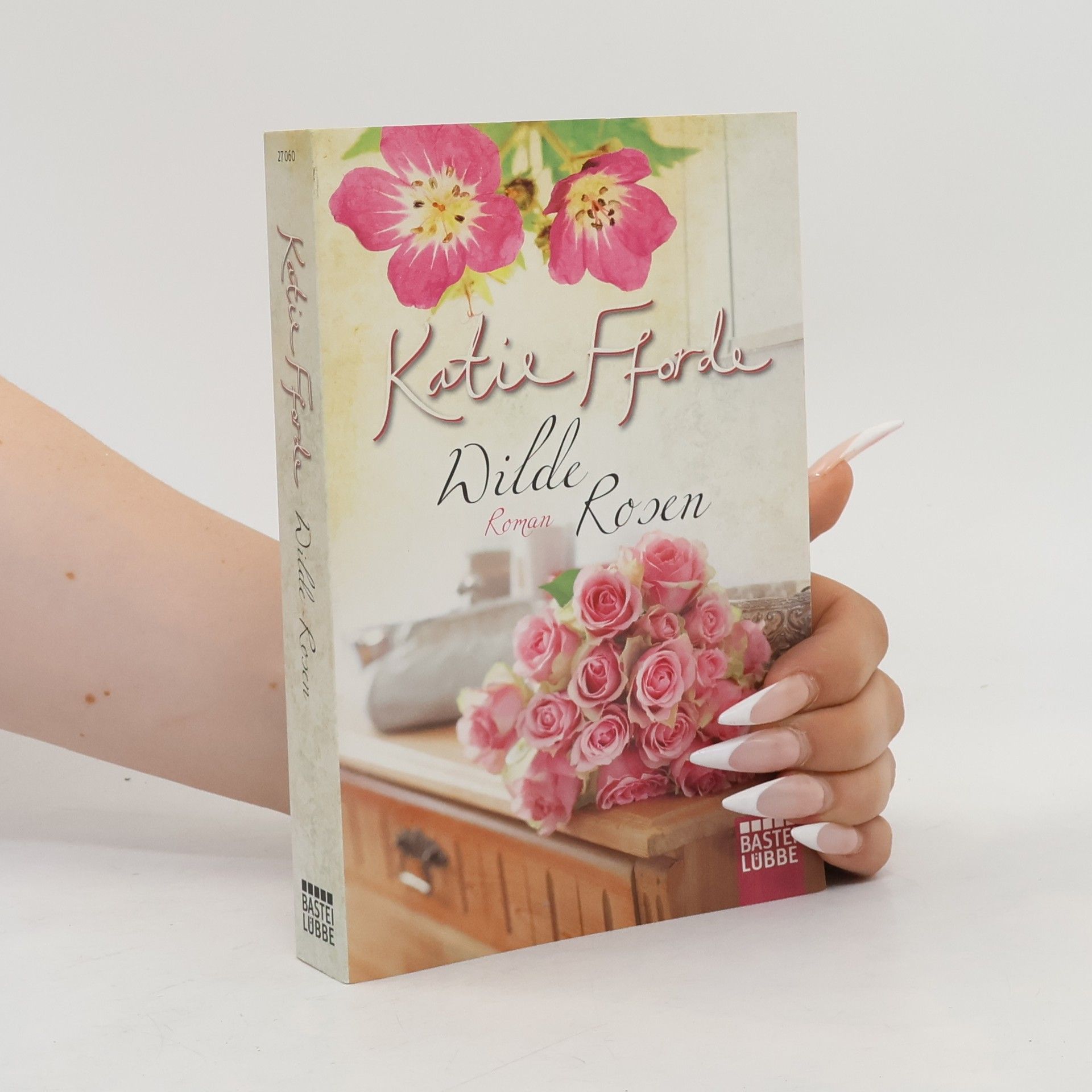 Katie Fforde Wilde Rosen