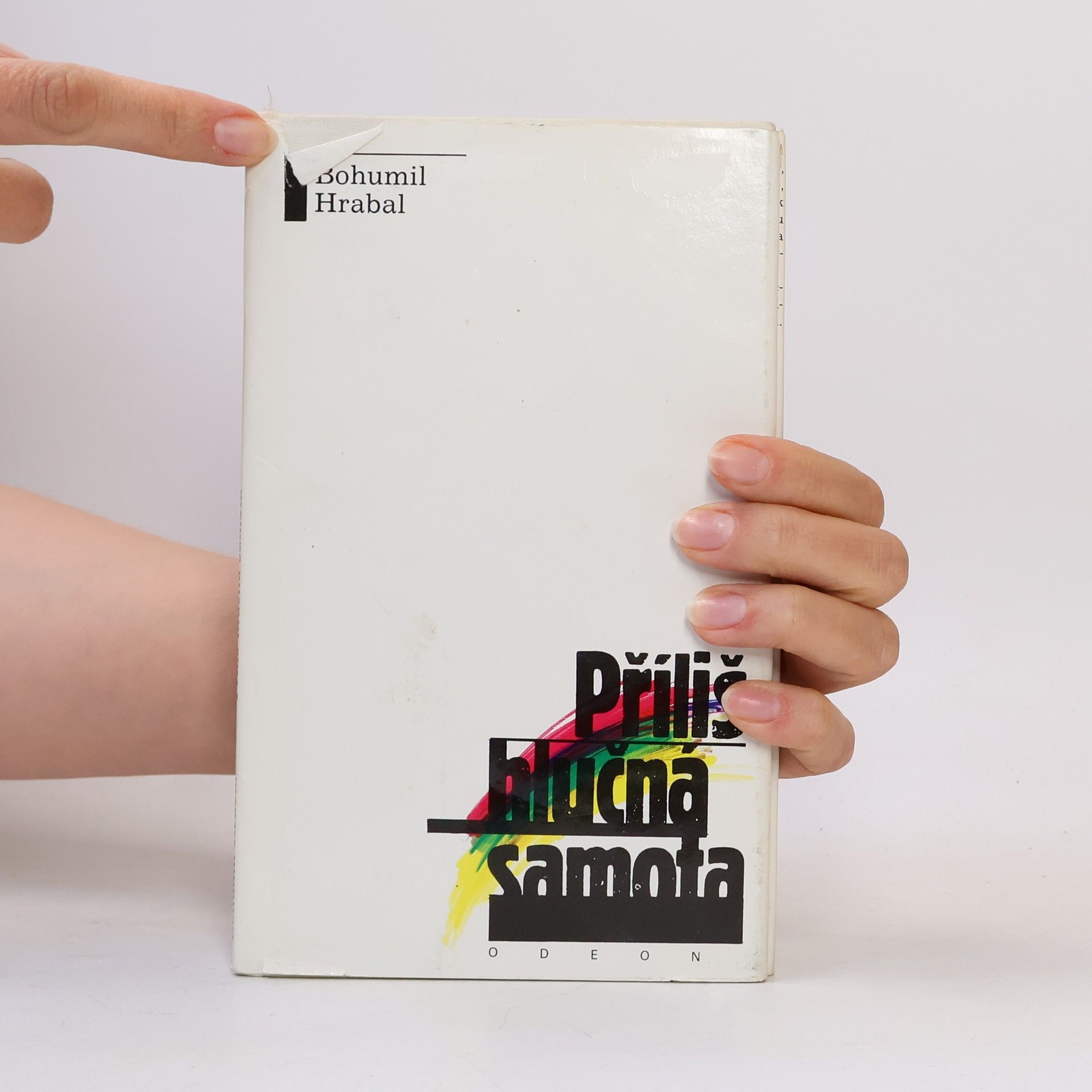 Bohumil Hrabal Příliš hlučná samota