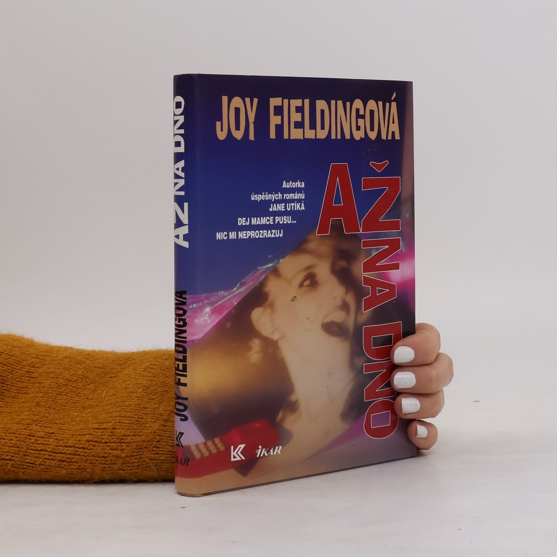 Joy Fielding Až na dno