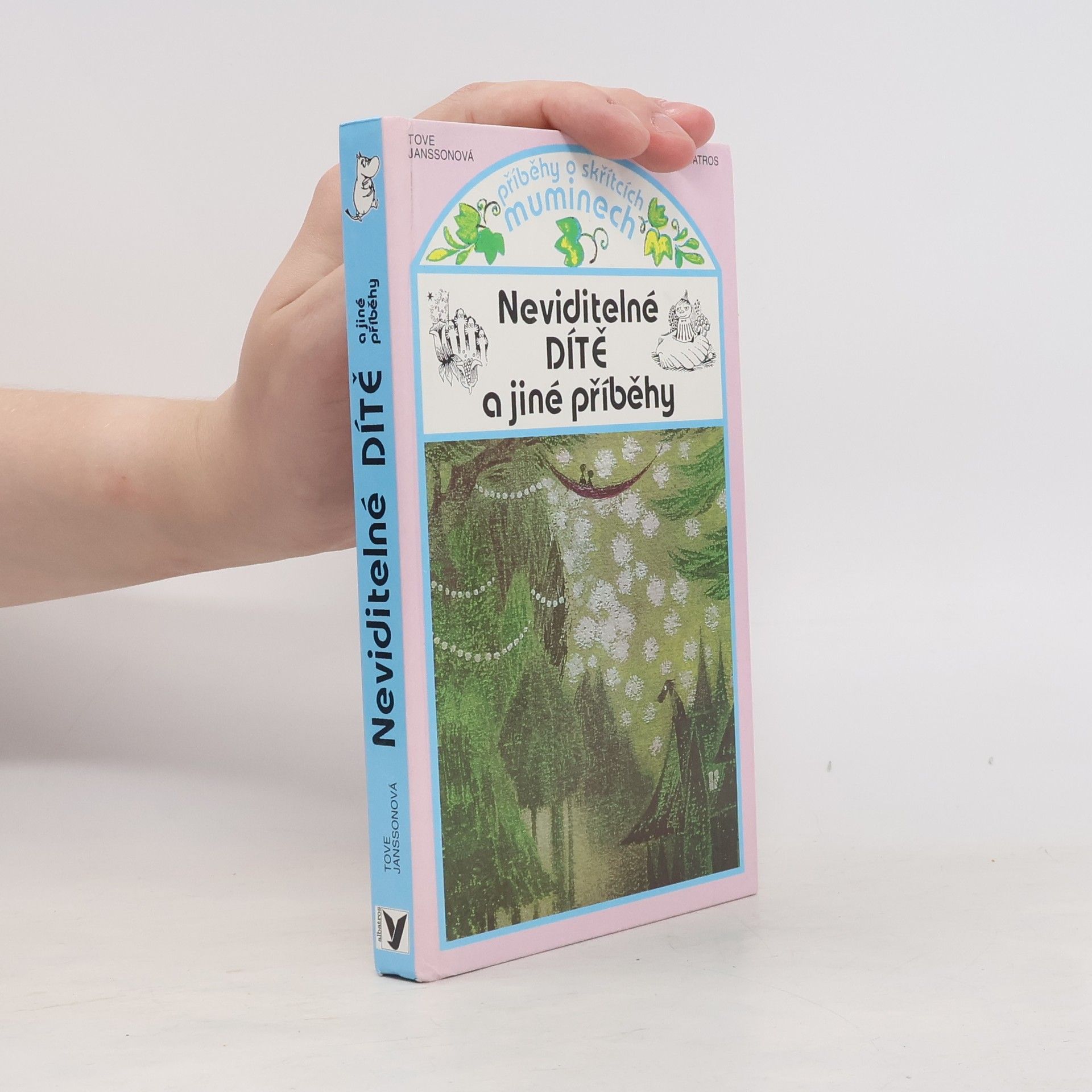 Tove Jansson Neviditelné dítě a jiné příběhy