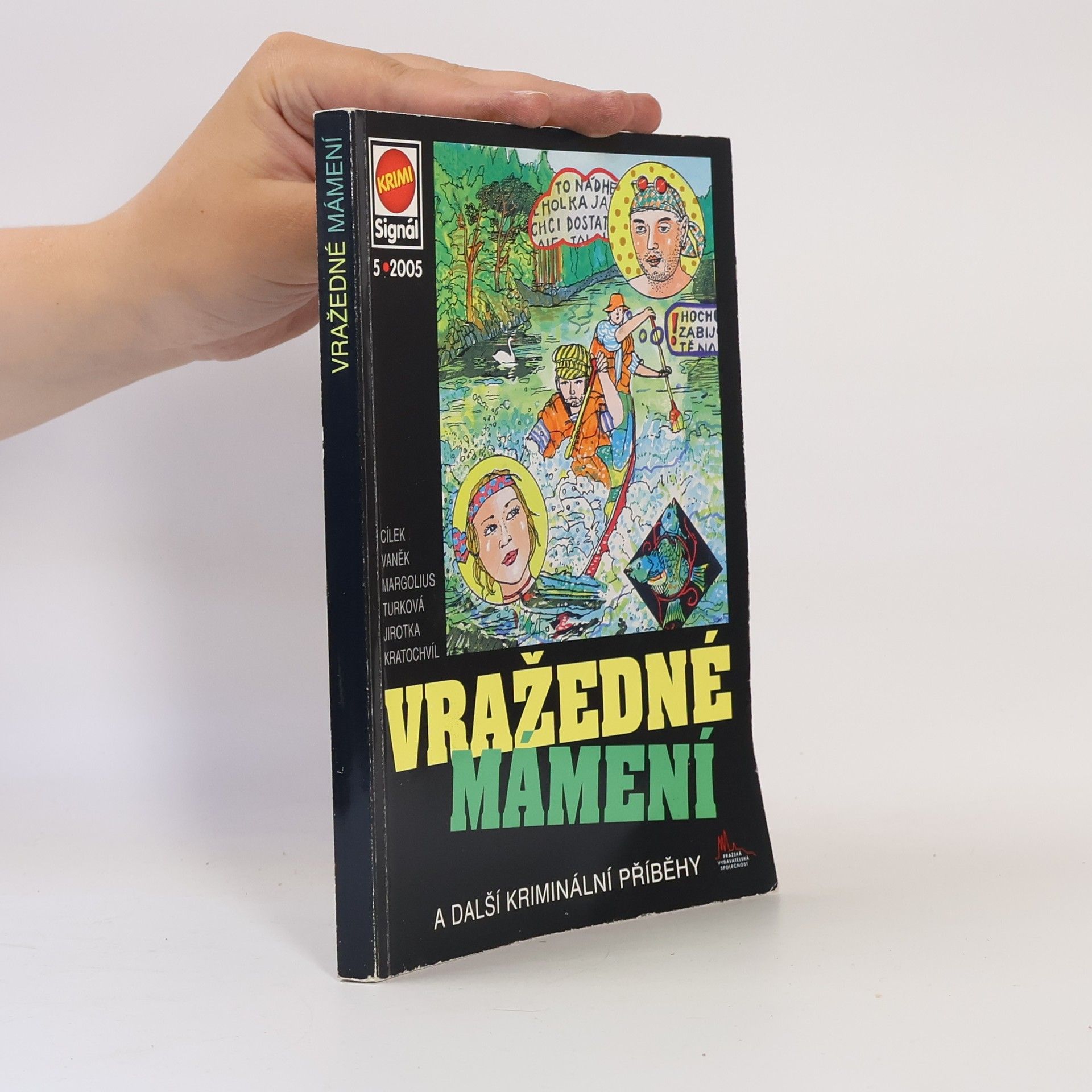Vražedné mámení
