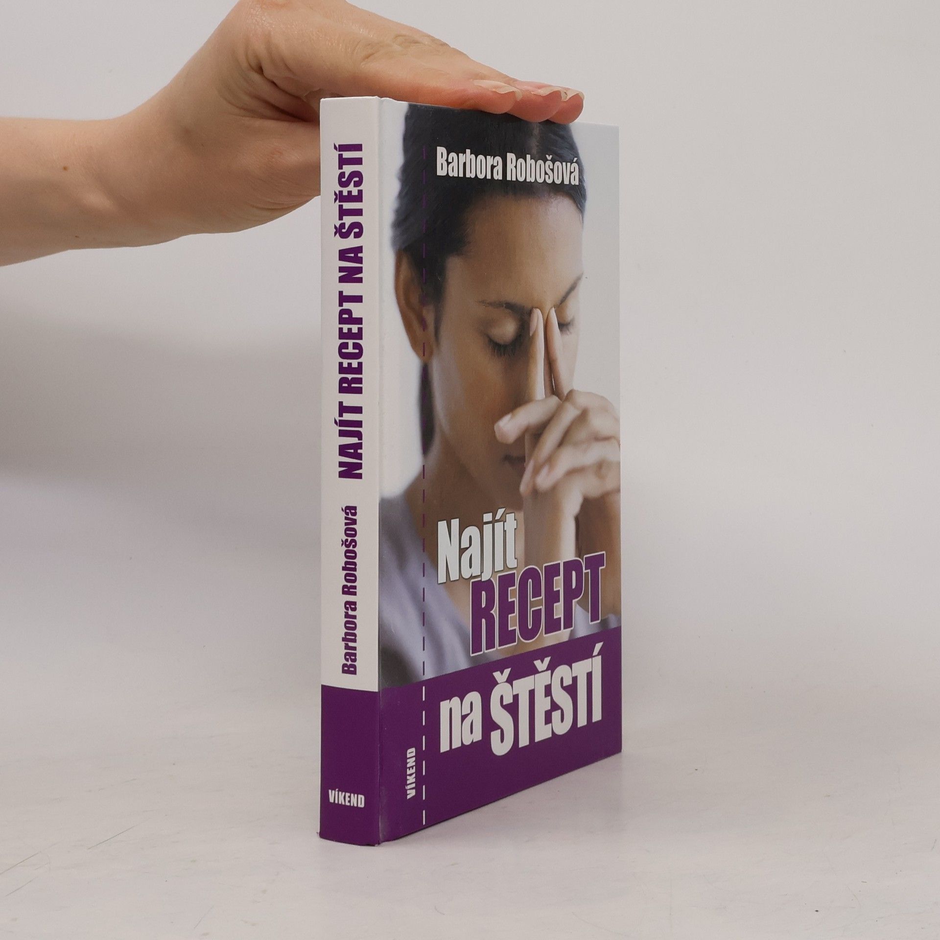 Robošová Barbora Najít recept na štěstí