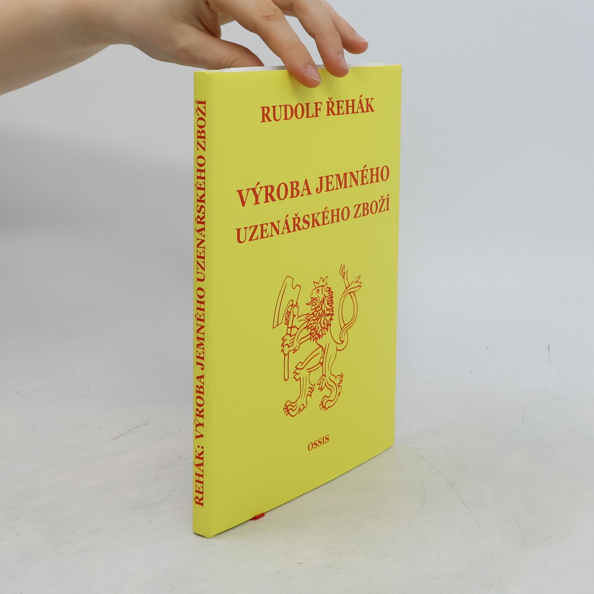 Rudolf Řehák Výroba jemného uzenářského zboží