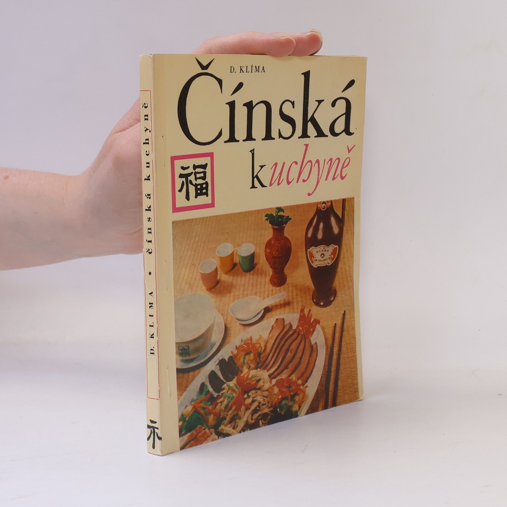 Michael Dobromil Klíma Čínská kuchyně