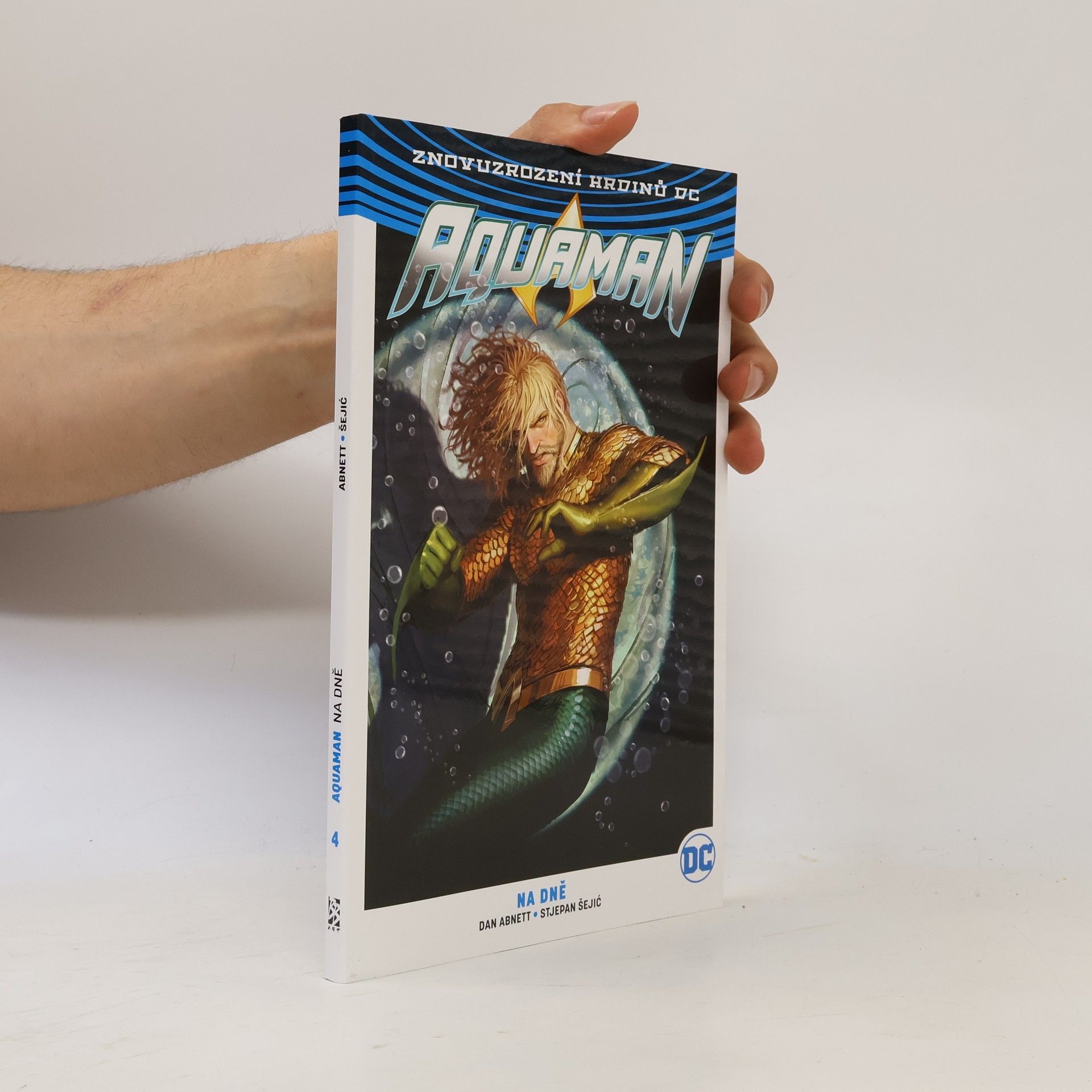 Dan Abnett Aquaman 4: Na dně (Limitovaná edice)