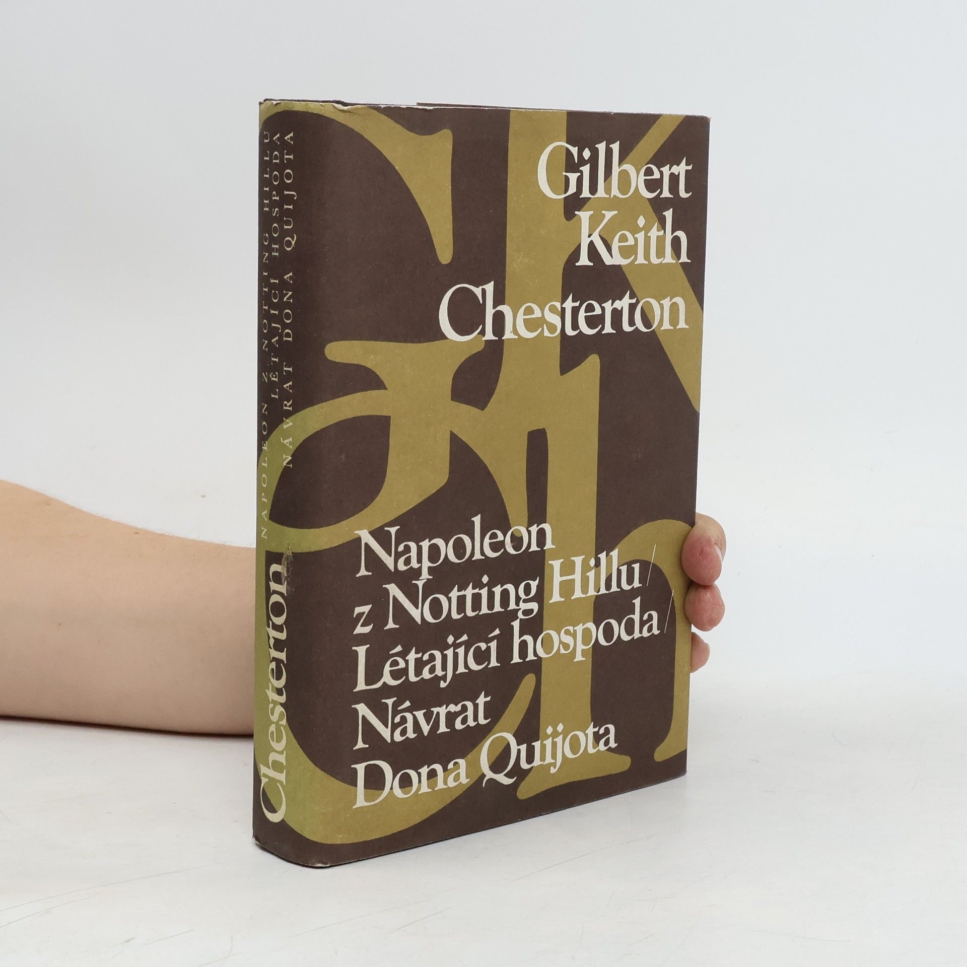 G. K. Chesterton Napoleon z Notting Hillu. Létající hospoda. Návrat Dona Quijota