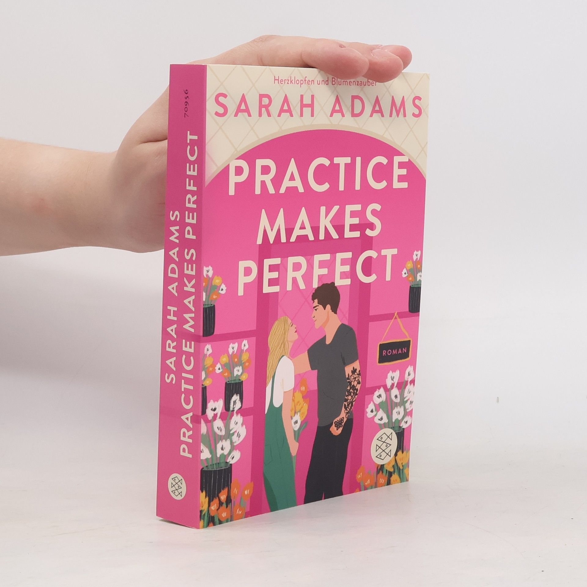 Sarah Adams Practice Makes Perfect / Rome Lovestory Bd.2