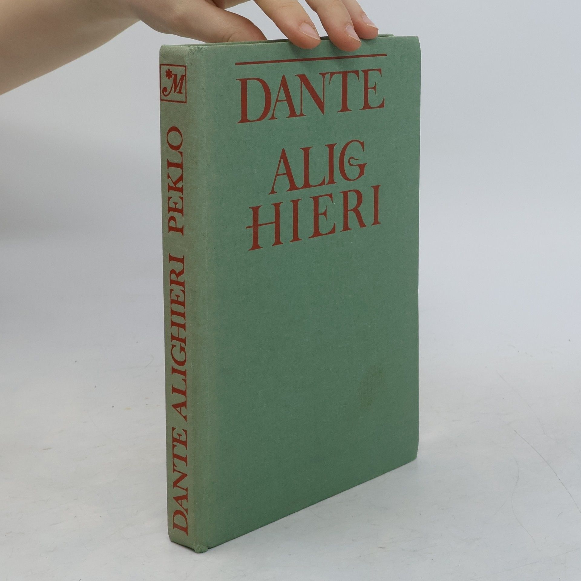 Dante Alighieri Božská komedie. Peklo