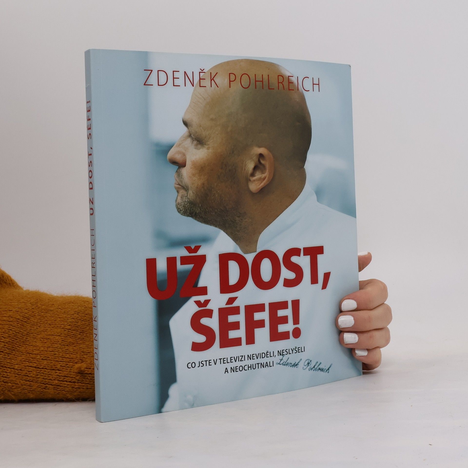 Zuzana Roštlapilová Už dost, šéfe!