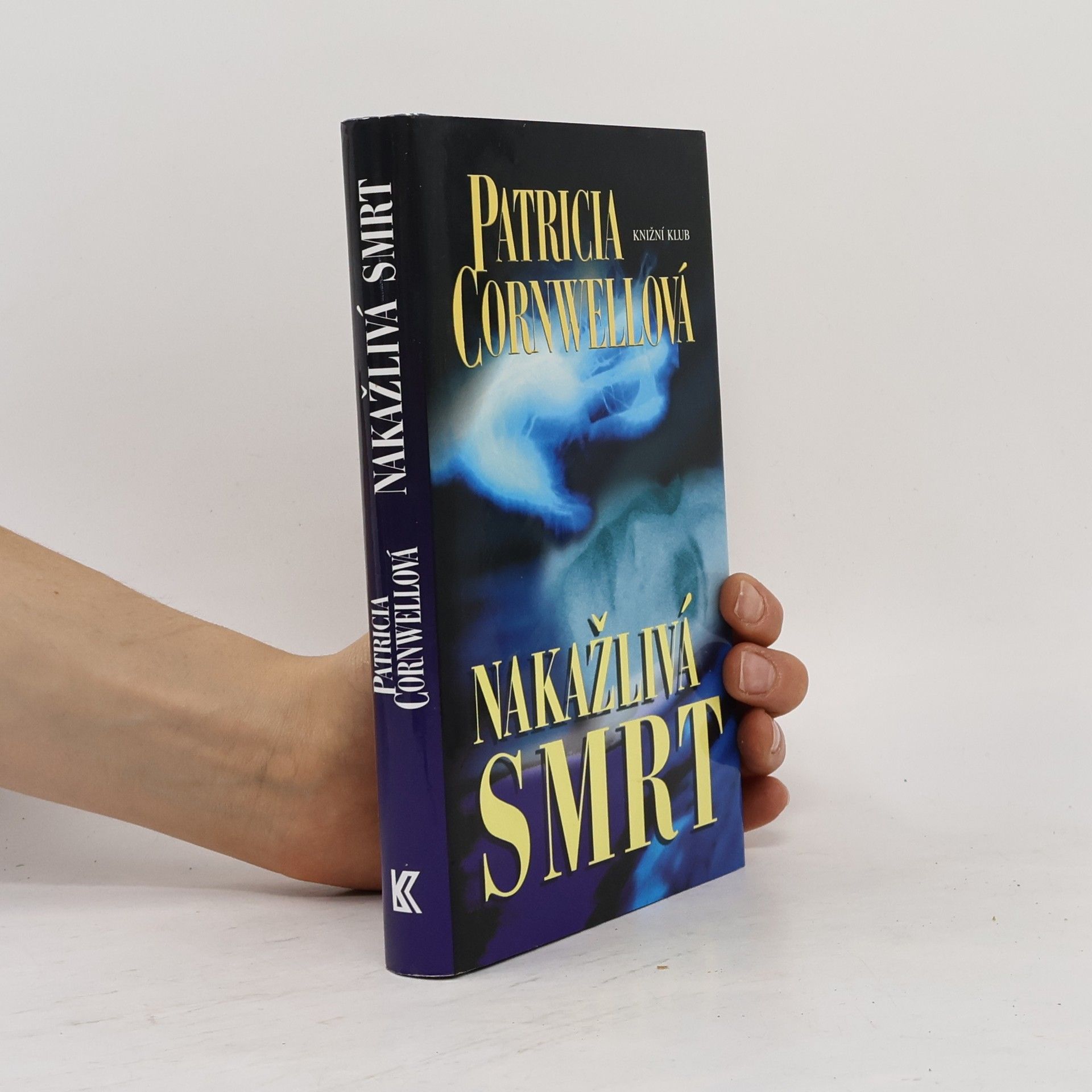 Patricia Cornwell Nakažlivá smrt
