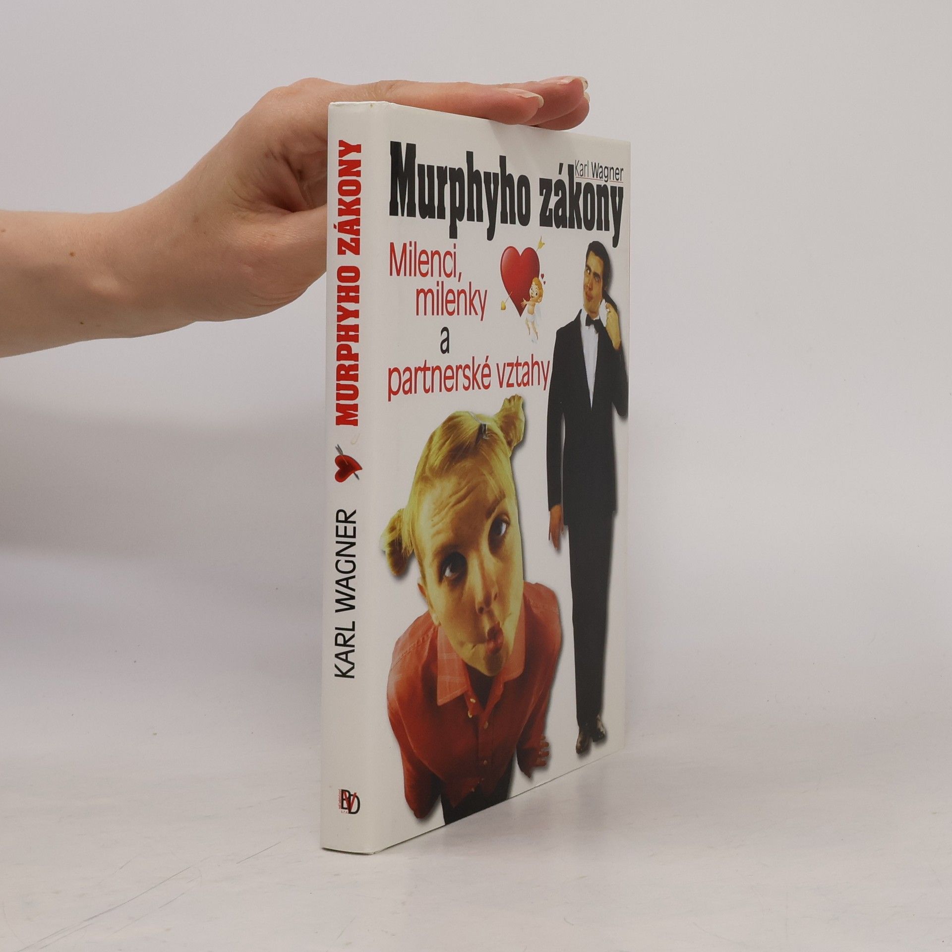 Peter M. Jolin Murphyho zákony : milenci, milenky a partnerské vztahy