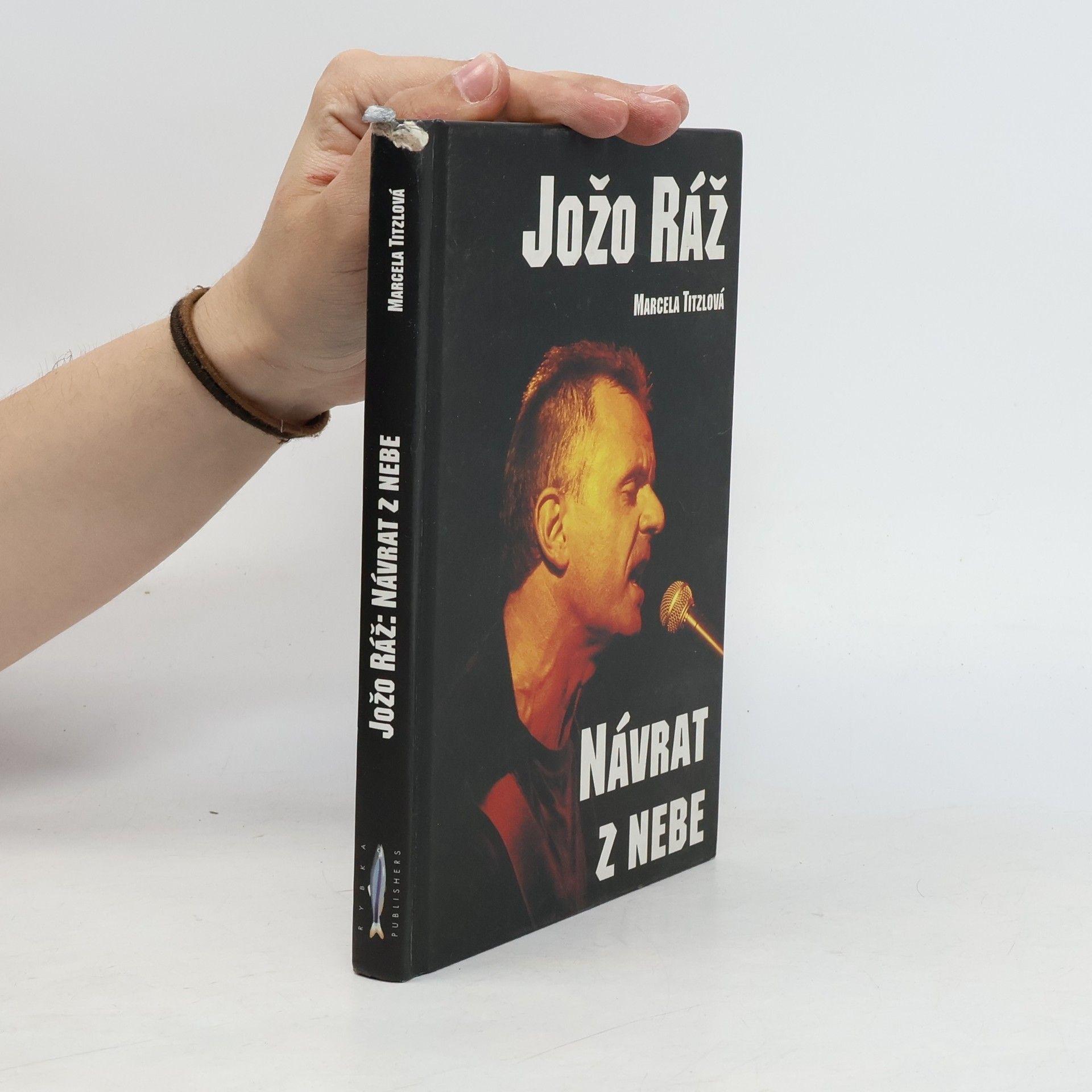 Marcela Titzlová Jožo Ráž. Návrat z nebe